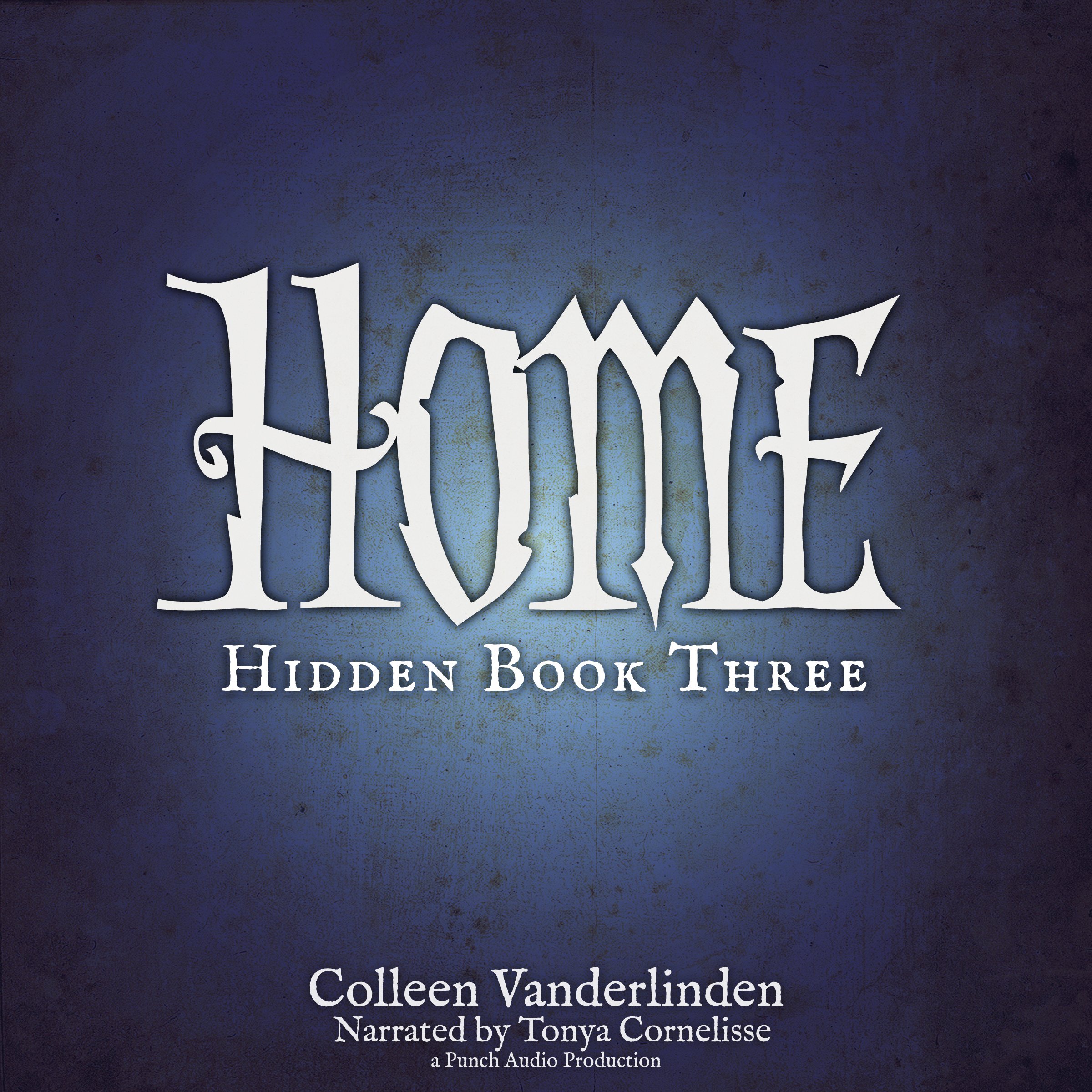Cover art for Home: Hidden, Book Three