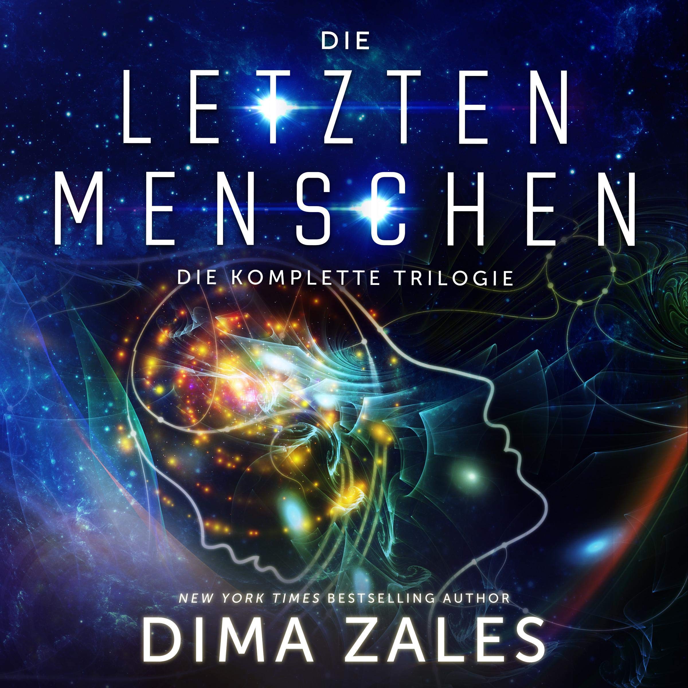 Cover art for Die letzten Menschen: Die komplette Trilogie [The Last Humans: The Complete Trilogy]