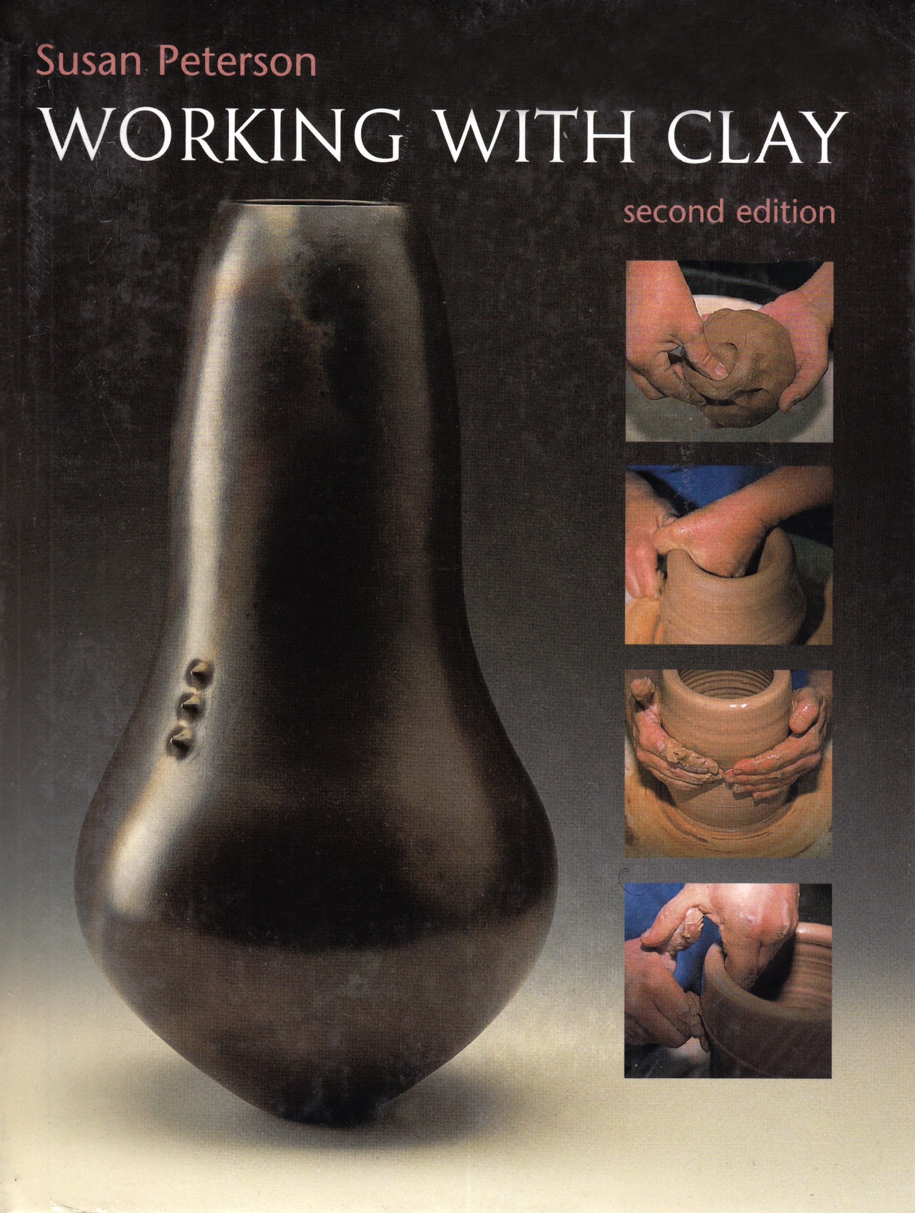 Working with Clay beau livre d'art céramique et techniques de sculpture