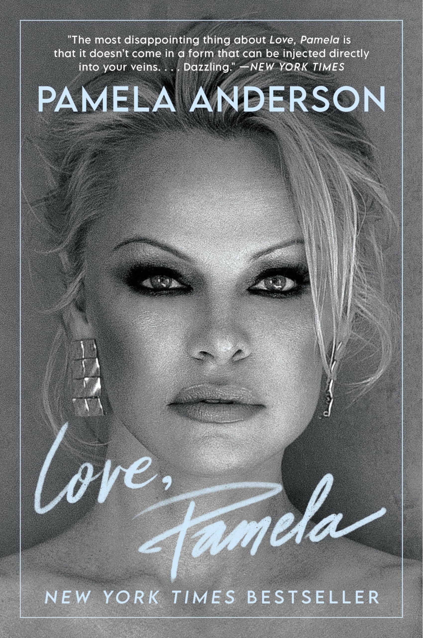 Love, Pamela: A Moving Celebrity Memoir about Reclaiming Your Narrative