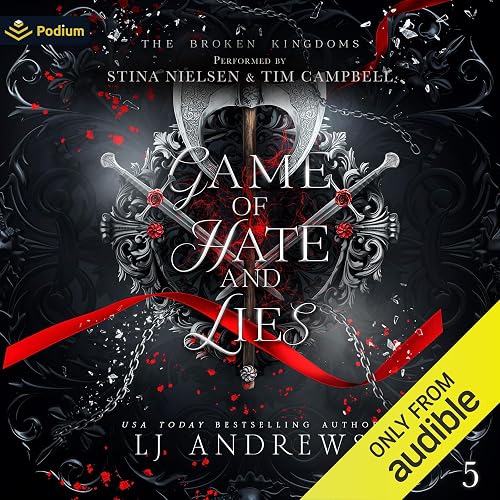Game of Hate and Lies: The Broken Kingdoms, Book 5