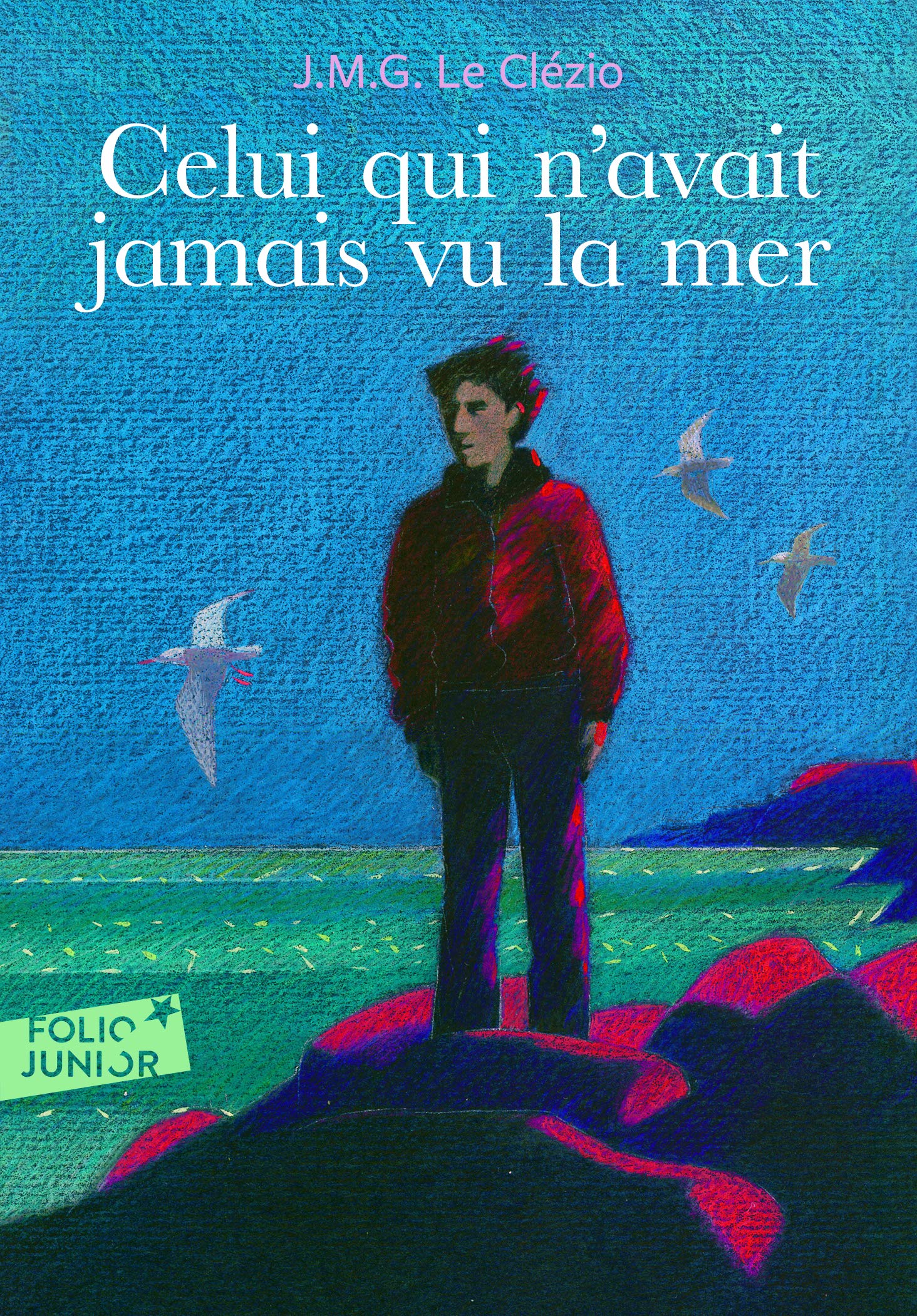 Celui qui n'avait jamais vu la mer/La montagne du dieu vivant: A62425 (Folio Junior)