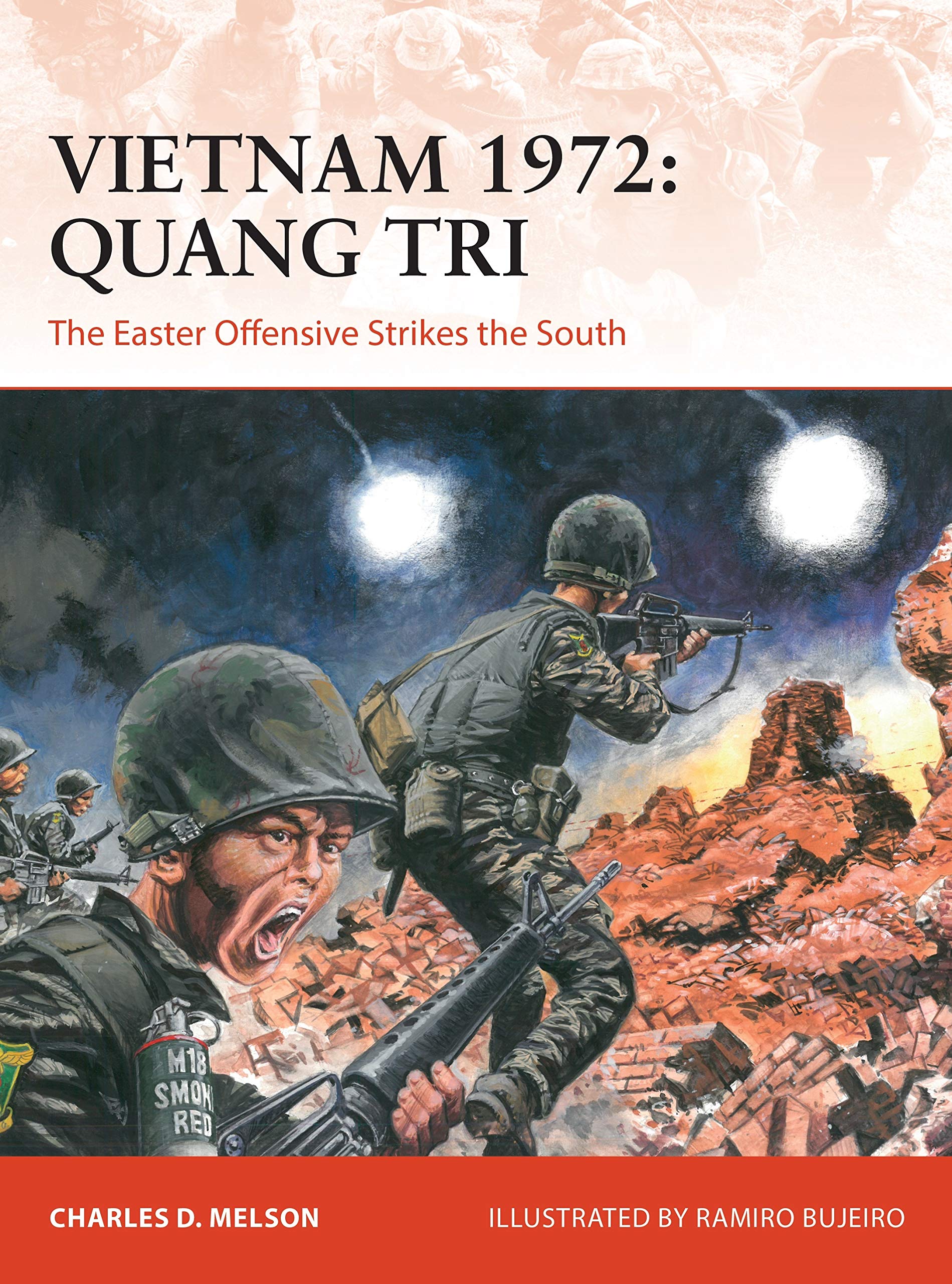 Vietnam 1972: Quang Tri: The Easter Offensive Strikes the South: 362 (Campaign)