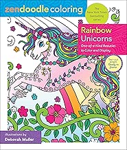 Zendoodle Coloring: Rainbow Unicorns: One-of-a-Kind Beauties to Color and Display