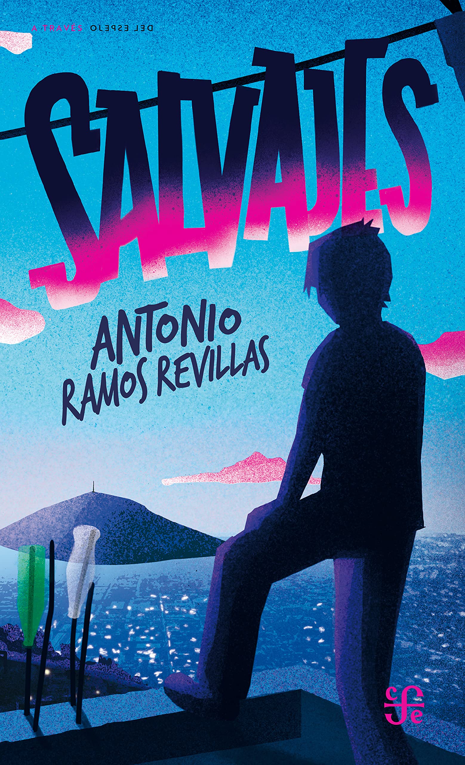 Salvajes (A Través del Espejo) (Spanish Edition)