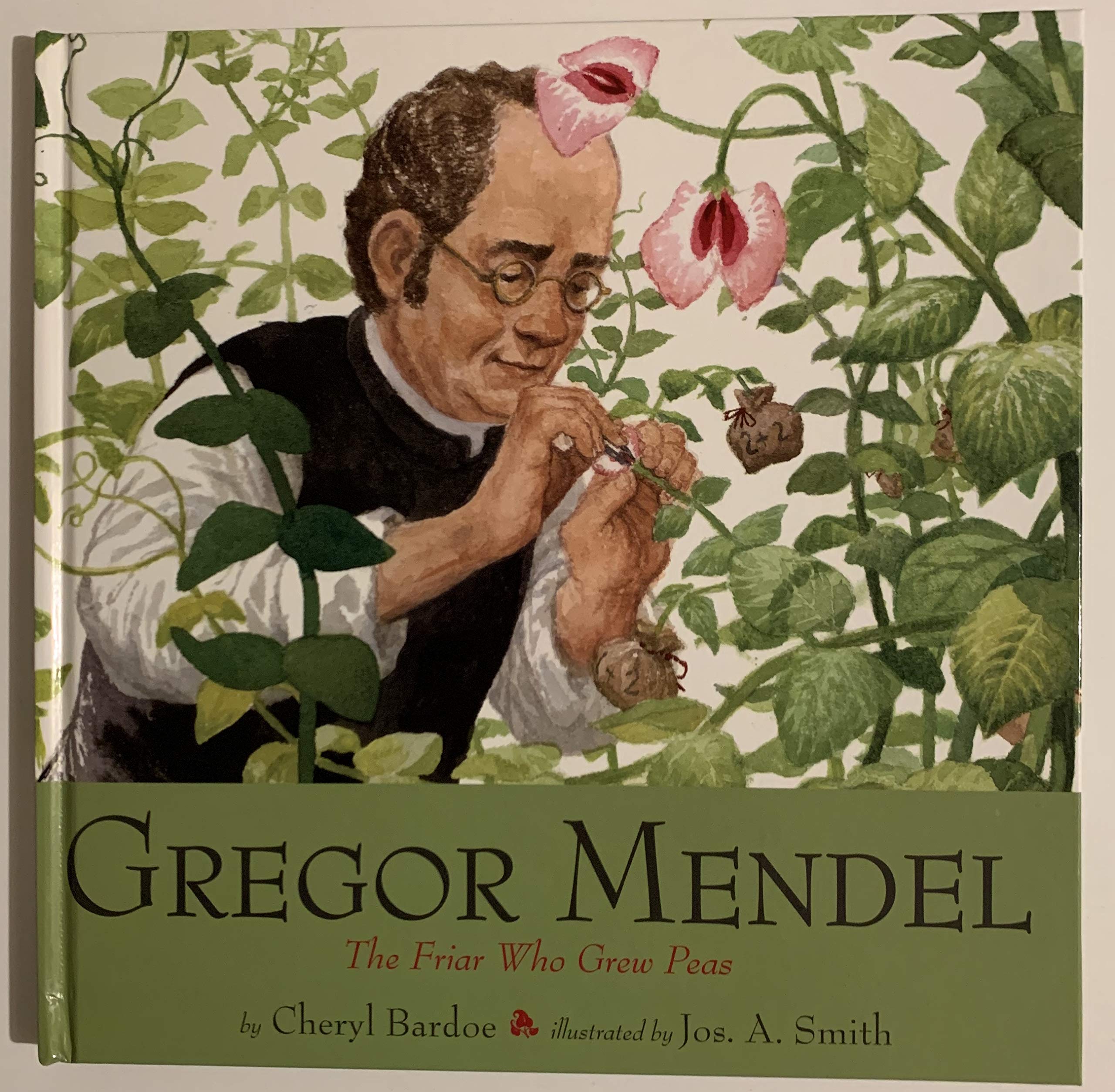 Gregor Mendel: The Friar Who Grew Peas