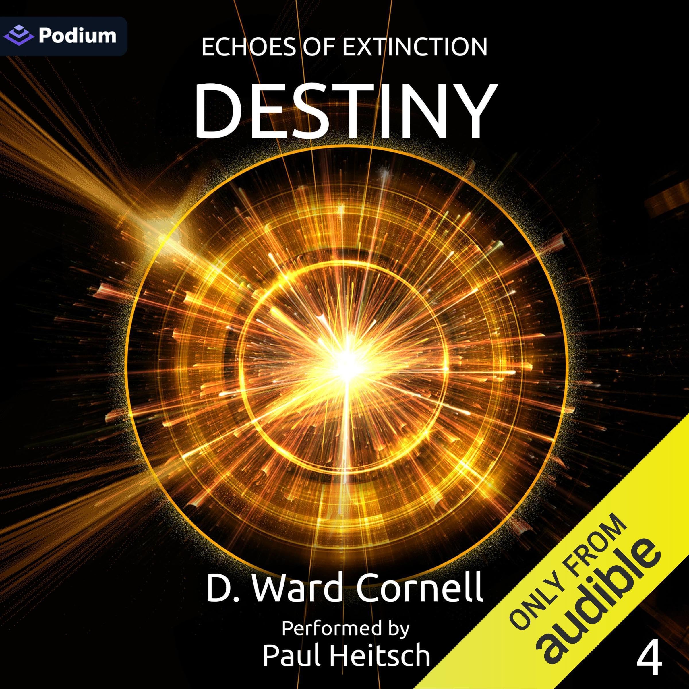 Cover art for Destiny: Echoes of Extinction, Book 4