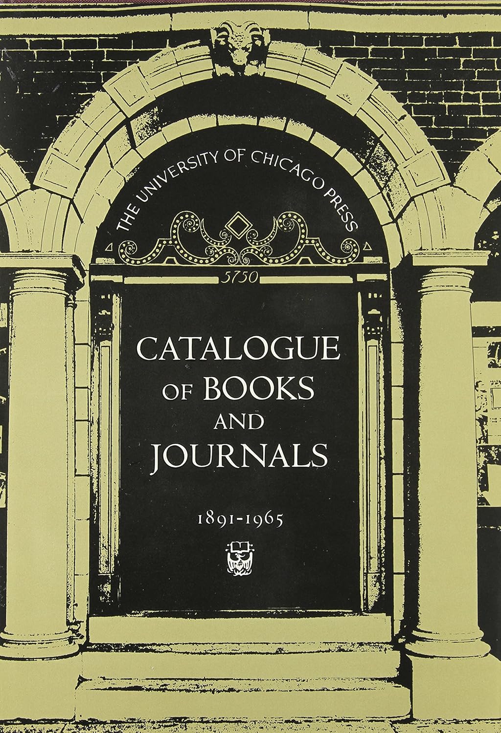 The University of Chicago Press Catalogue of Books and Journals, 1891