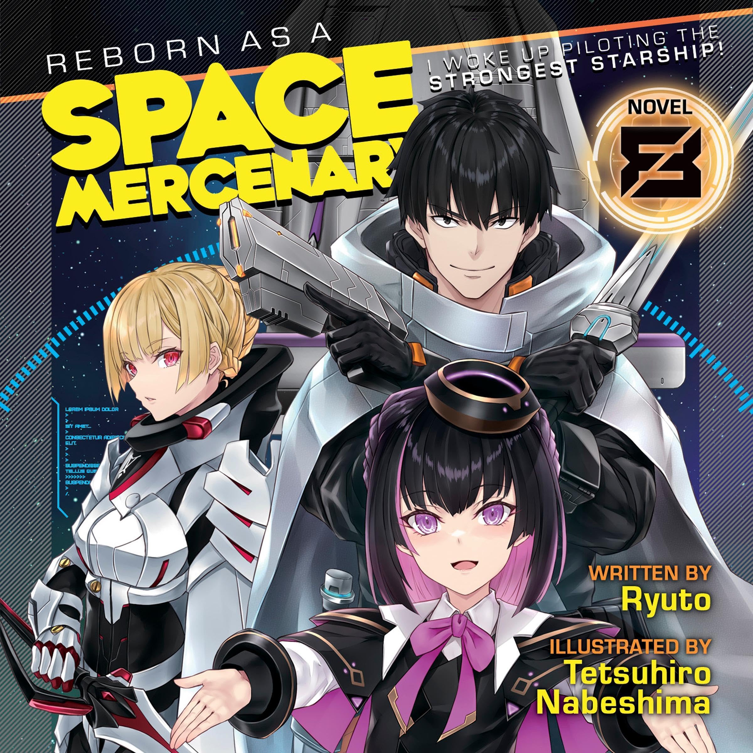 Cover art for Reborn as a Space Mercenary: I Woke Up Piloting the Strongest Starship!, Vol. 8