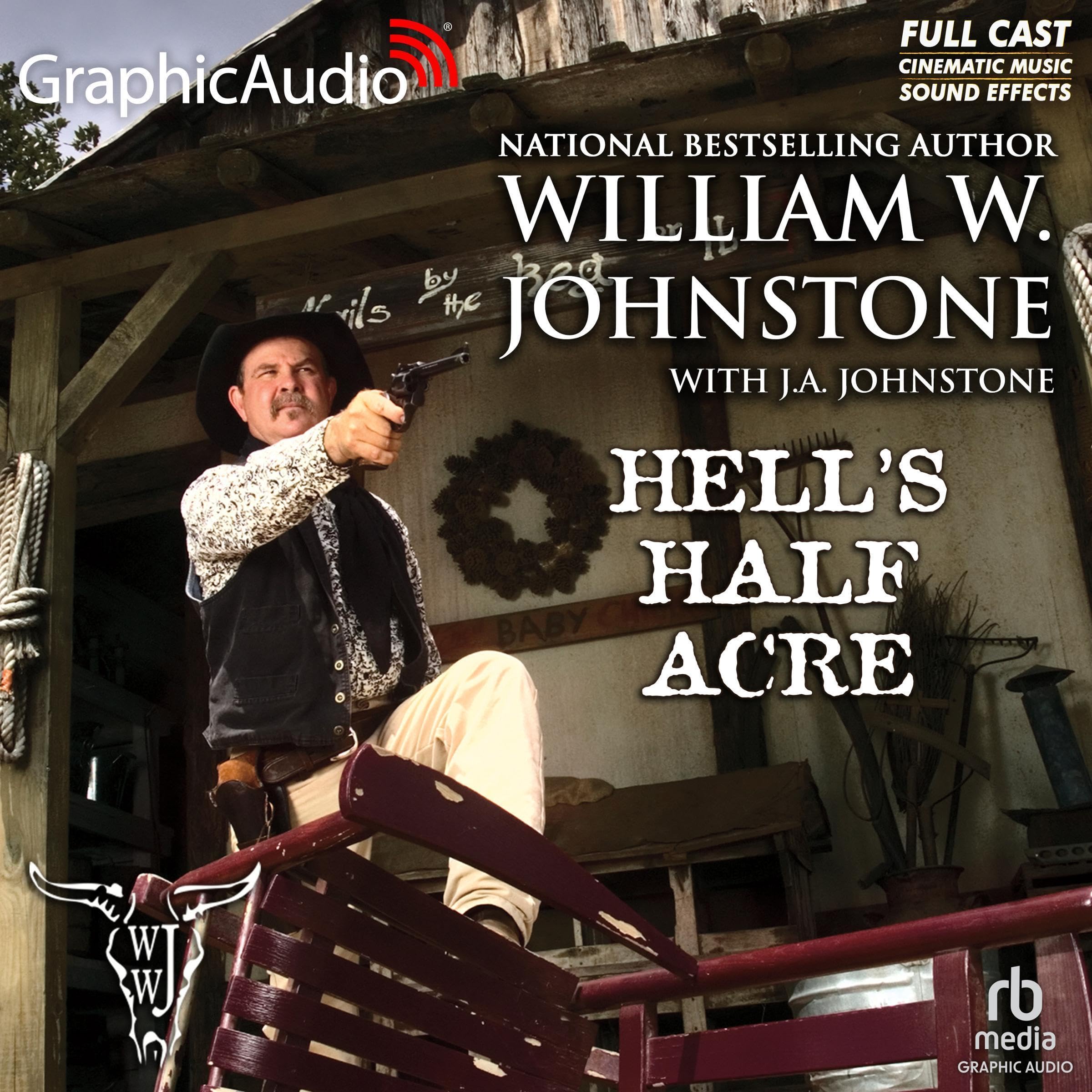 Hell's Half Acre [Dramatized Adaptation]