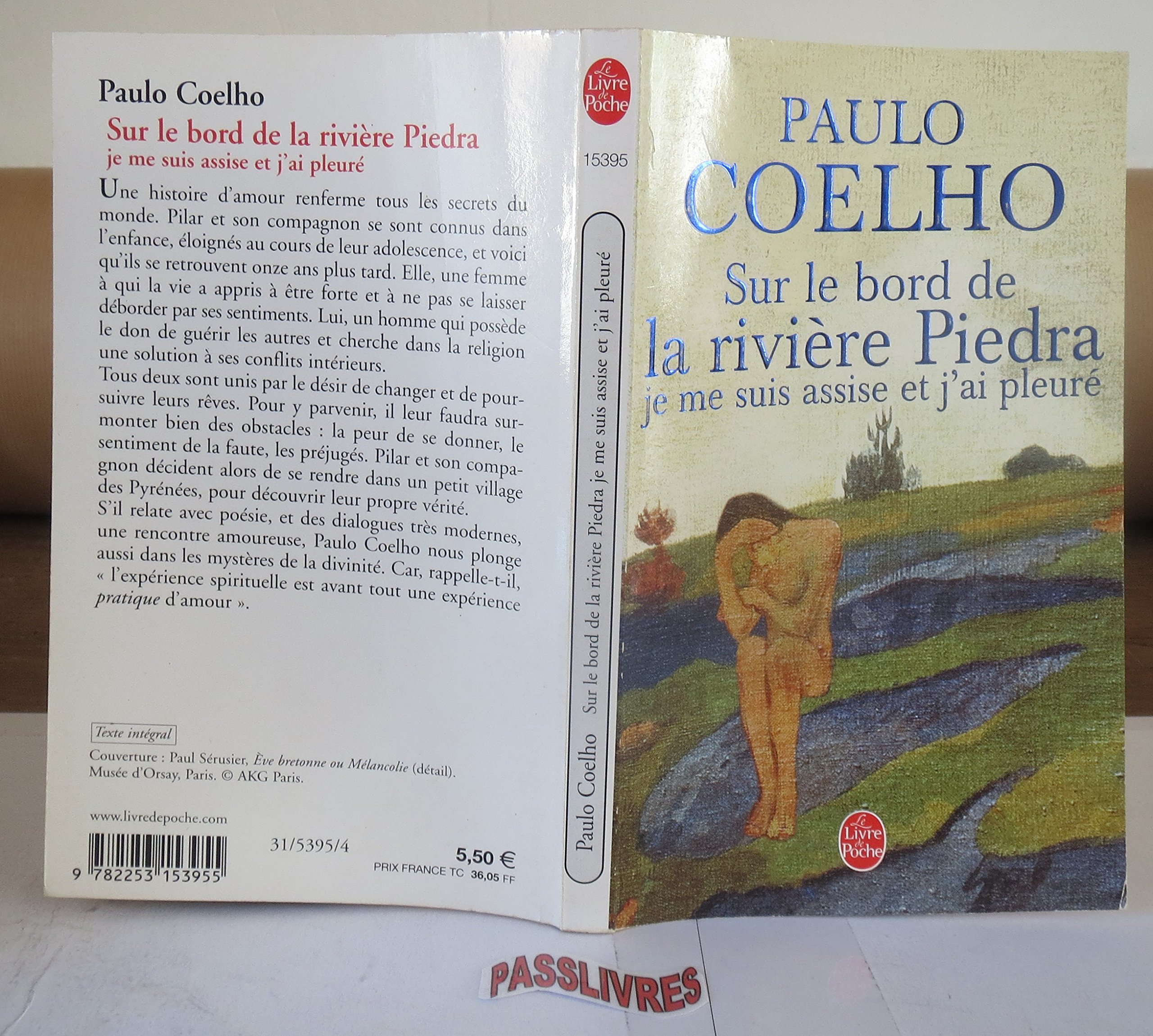 SUR LE BORD DE LA RIVIÈRE PIEDRA Paulo Coelho