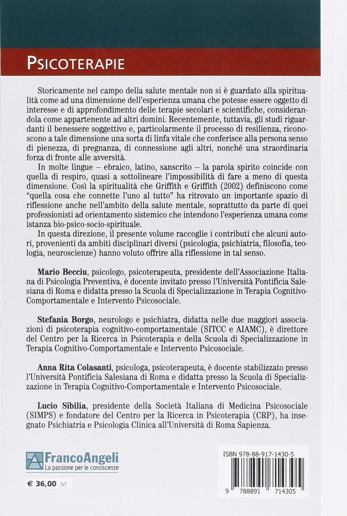 Spiritualità, benessere e pratiche meditative. Il contributo della psicoterapia, delle neuroscienze e delle tradizioni religiose