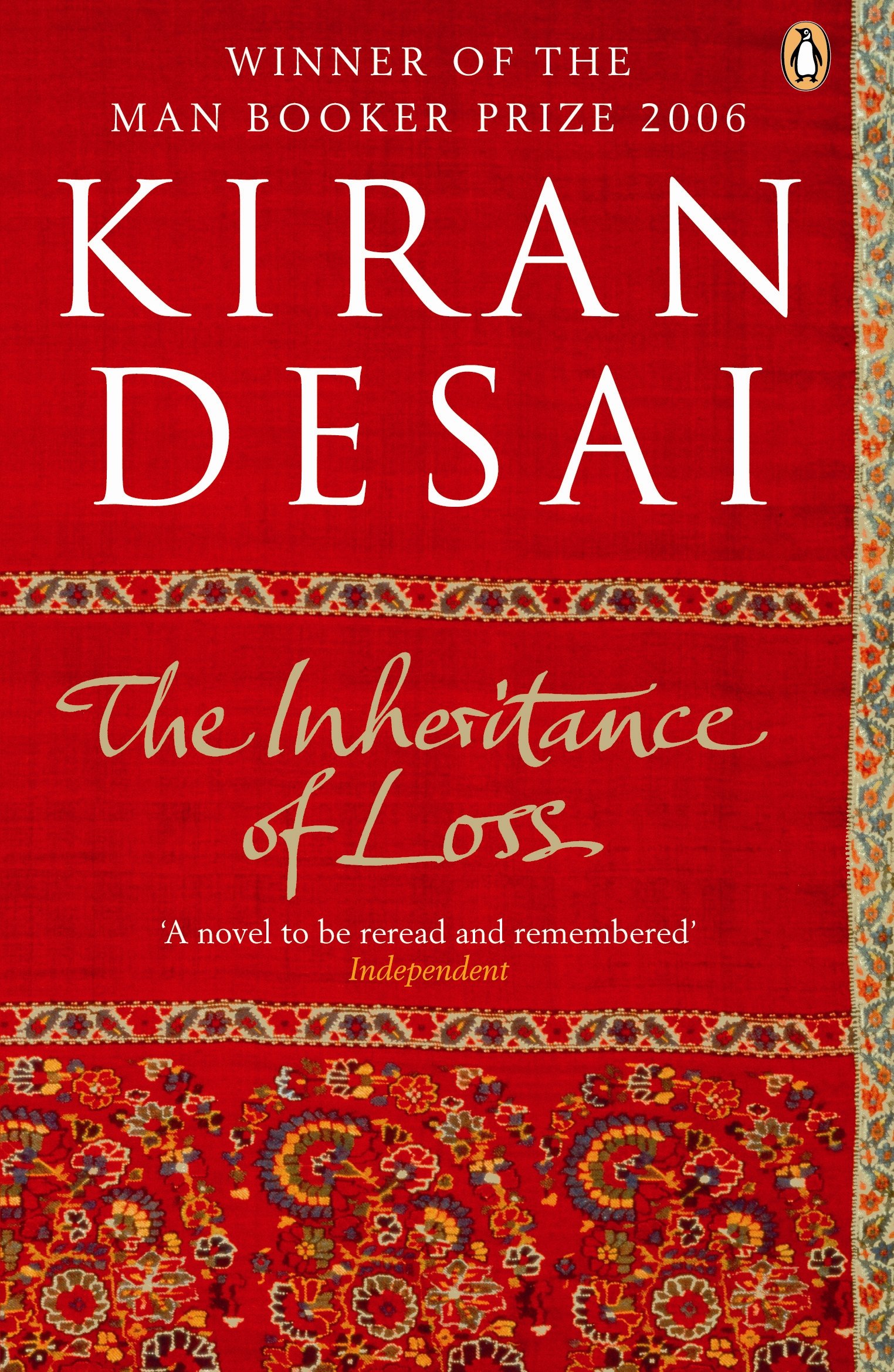 The Inheritance of Loss: The Booker Prize-Winning Novel