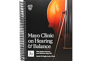 Mayo Clinic on Better Hearing and Balance