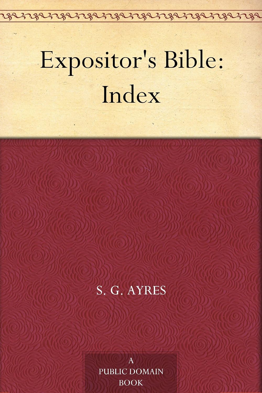 Expositor's Bible: Index