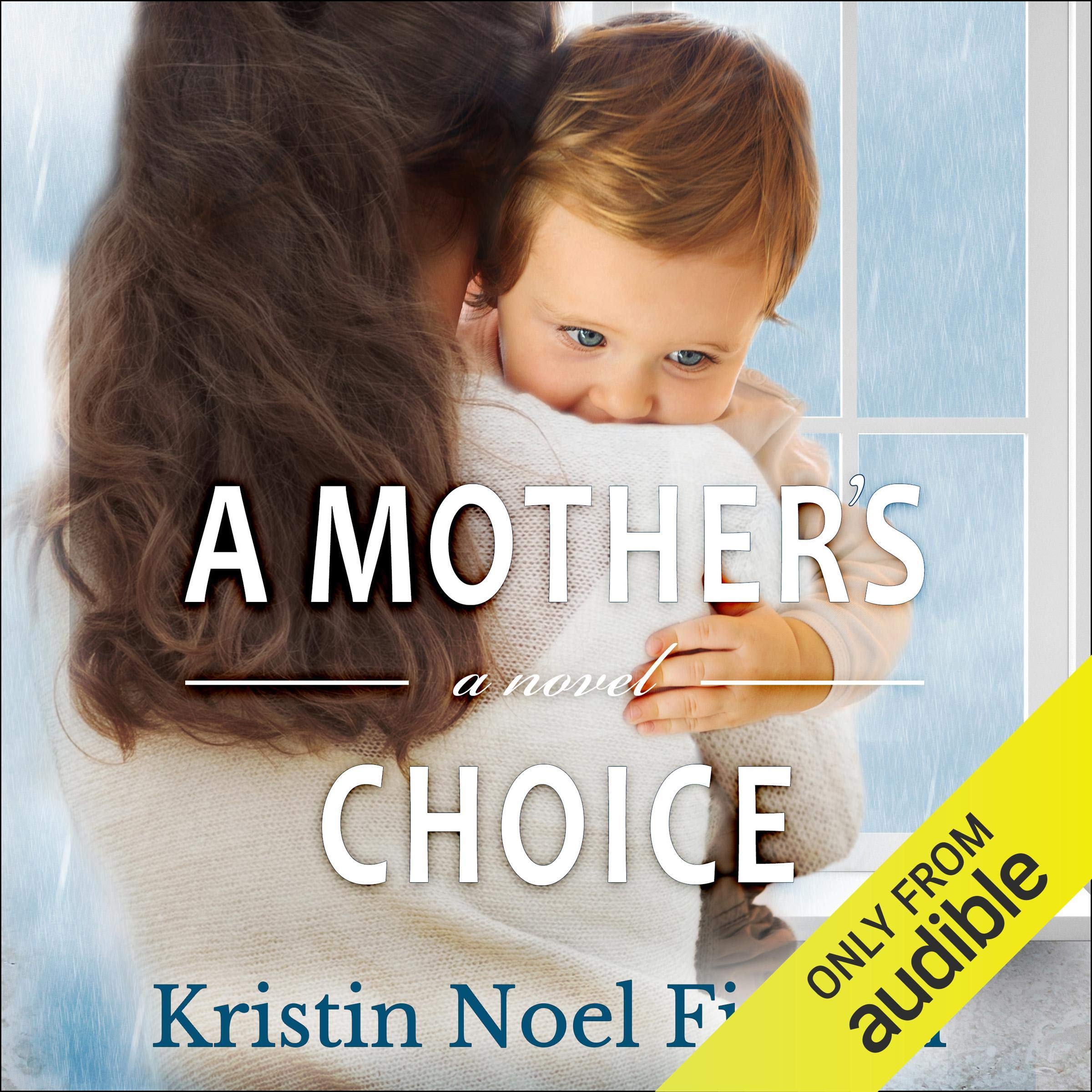 A Mother's Choice