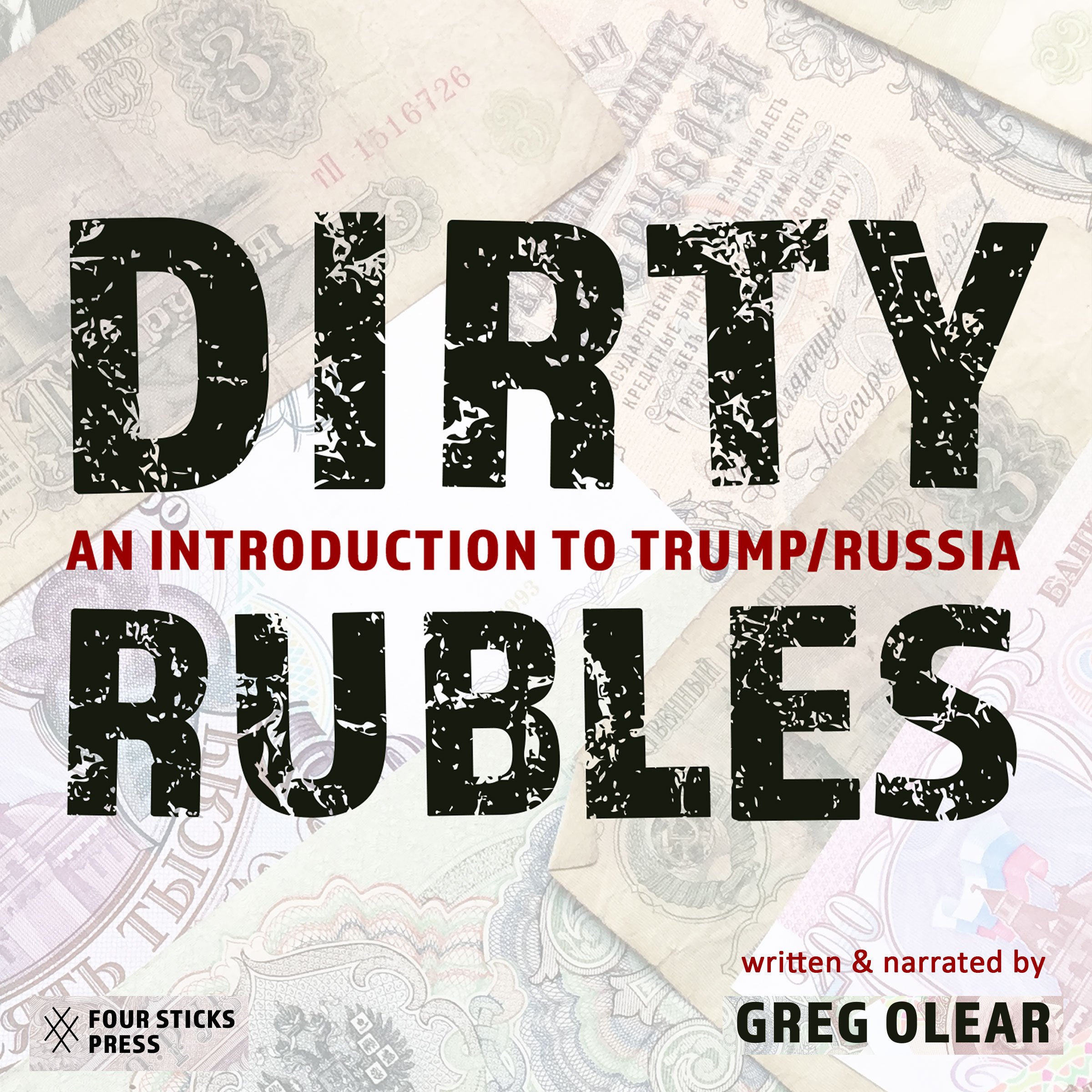 Cover art for Dirty Rubles: An Introduction to Trump/Russia