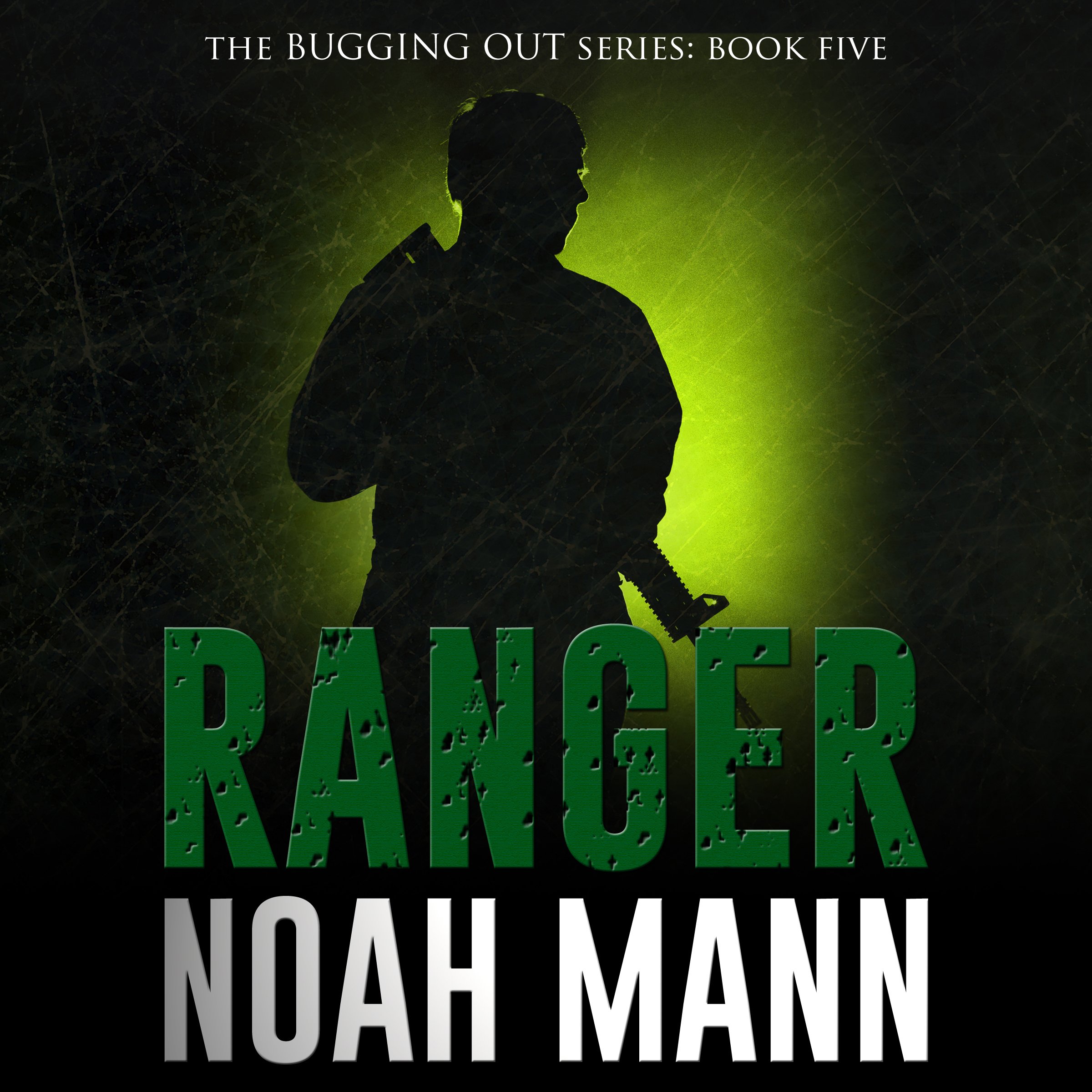 Cover art for Ranger: The Bugging Out Series, Book 5