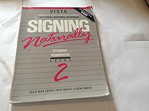 Signing Naturally: Level 2