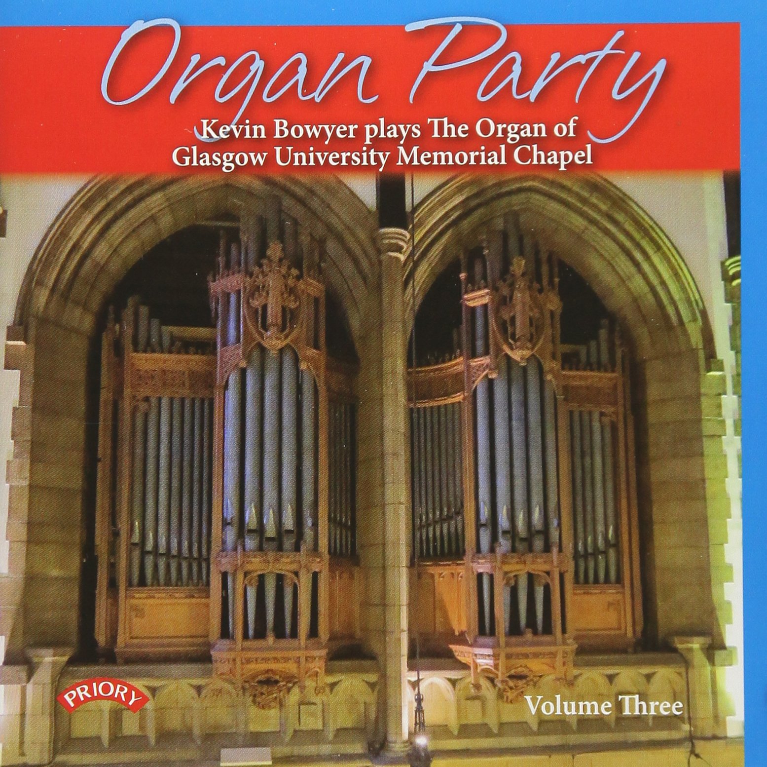 Organ Party: Kevin Bowyer Plays the Organ of Glasgow University Memorial...