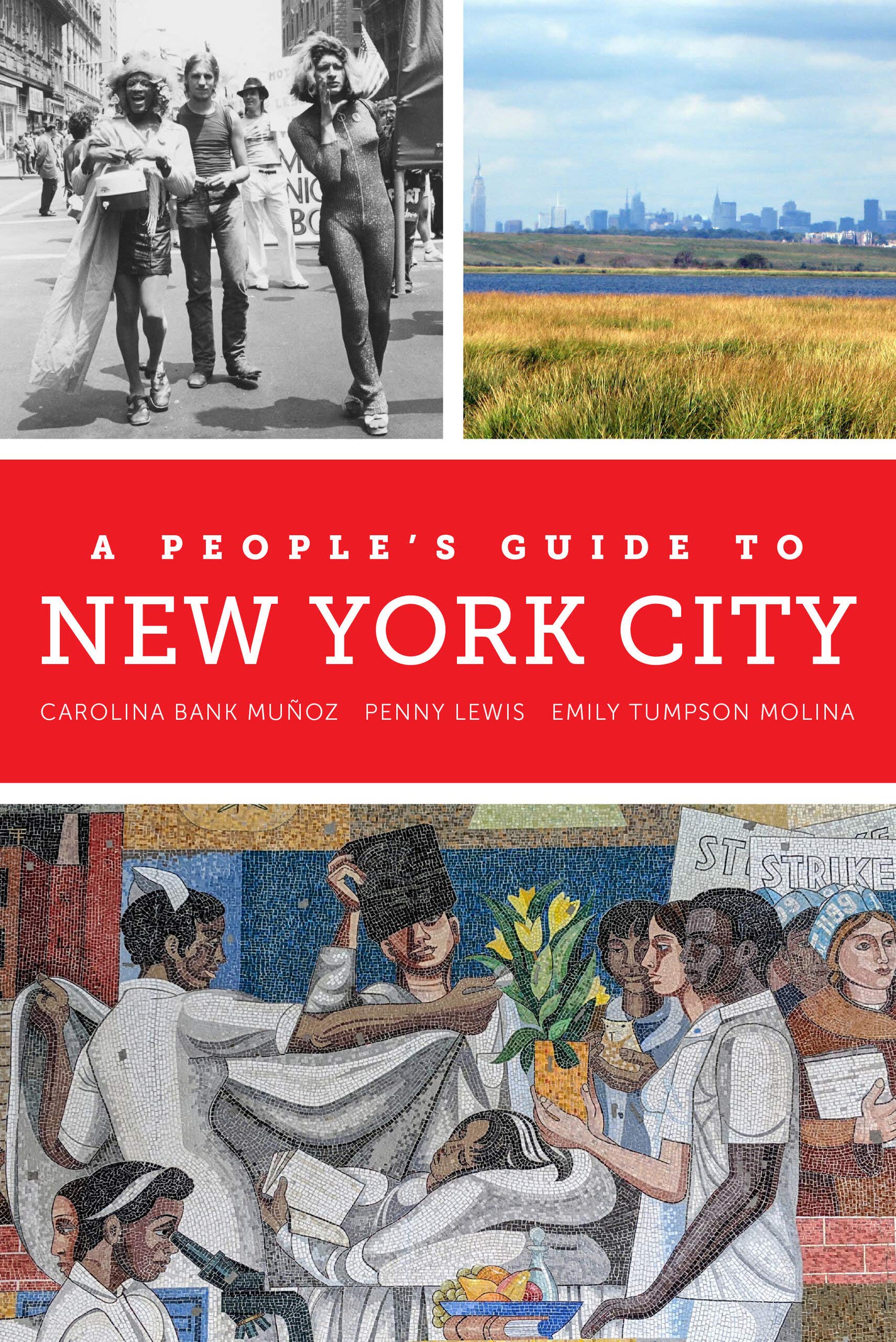 A People's Guide to New York City by Carolina Bank Muoz, Pen... - 9780520289574