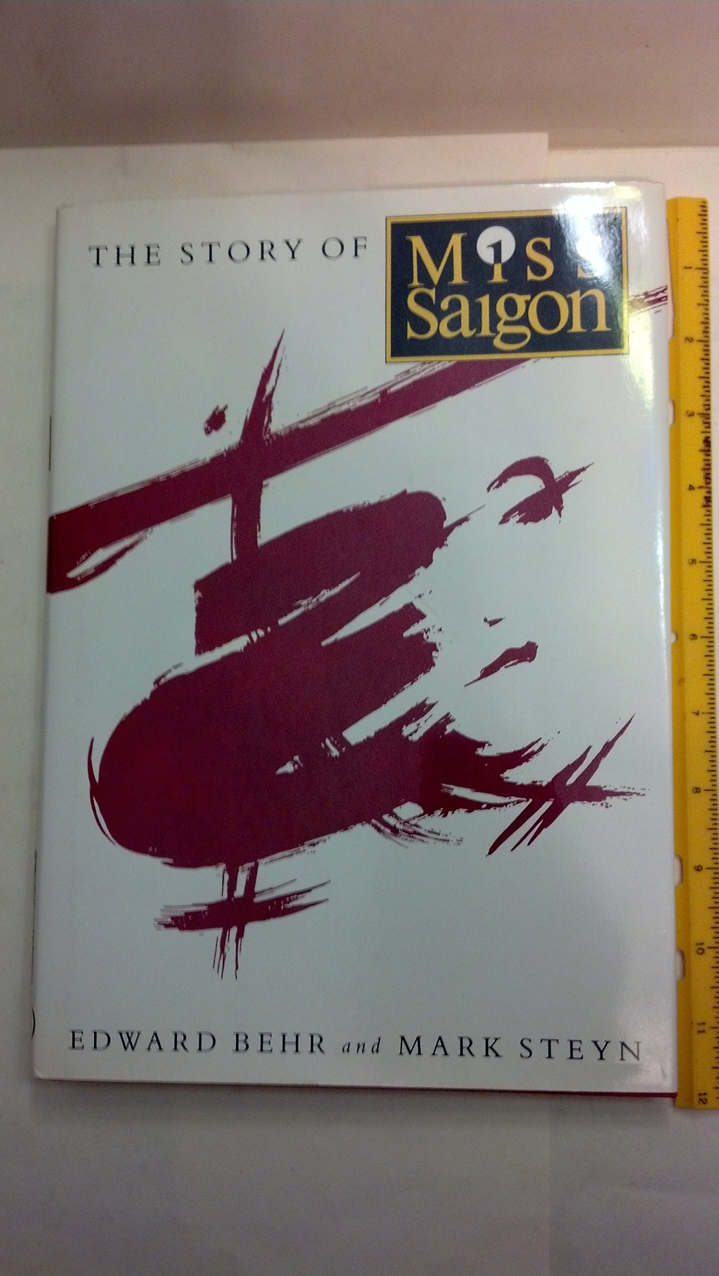 The Story of "Miss Saigon"