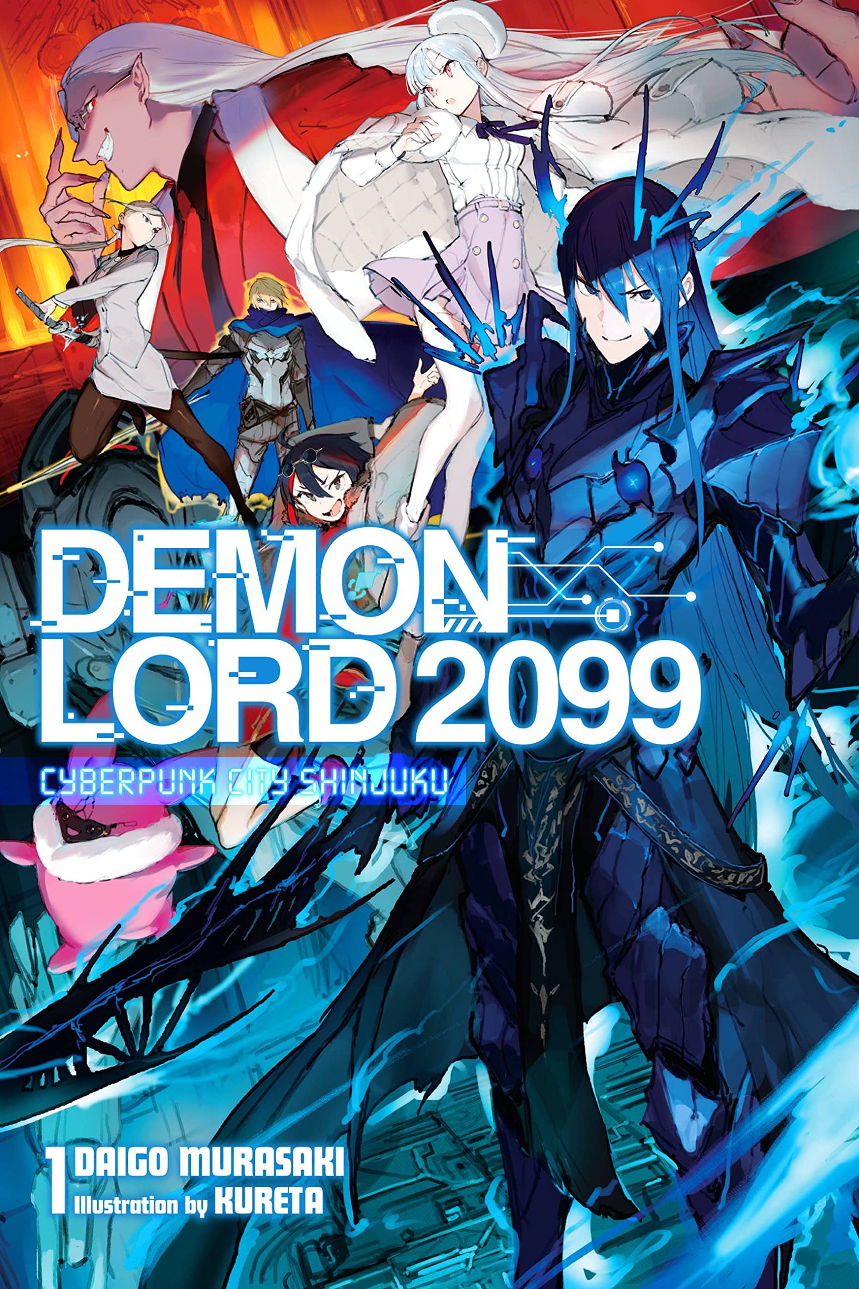 Demon Lord 2099, Vol. 1 (light novel): Cyberpunk City Shinjuku (DEMON LORD 2099 LIGHT NOVEL SC)