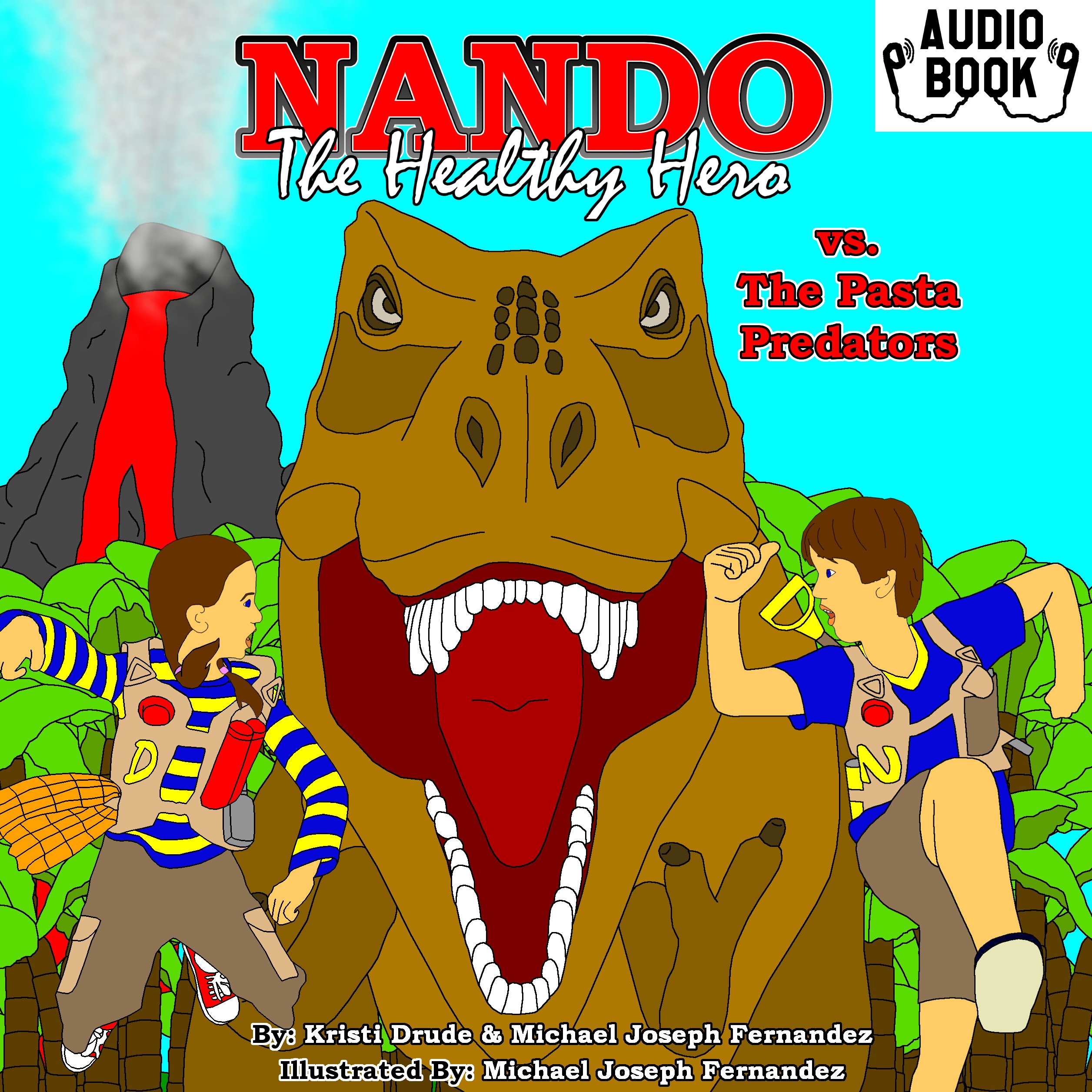 Cover art for Nando the Healthy Hero vs. the Pasta Predators