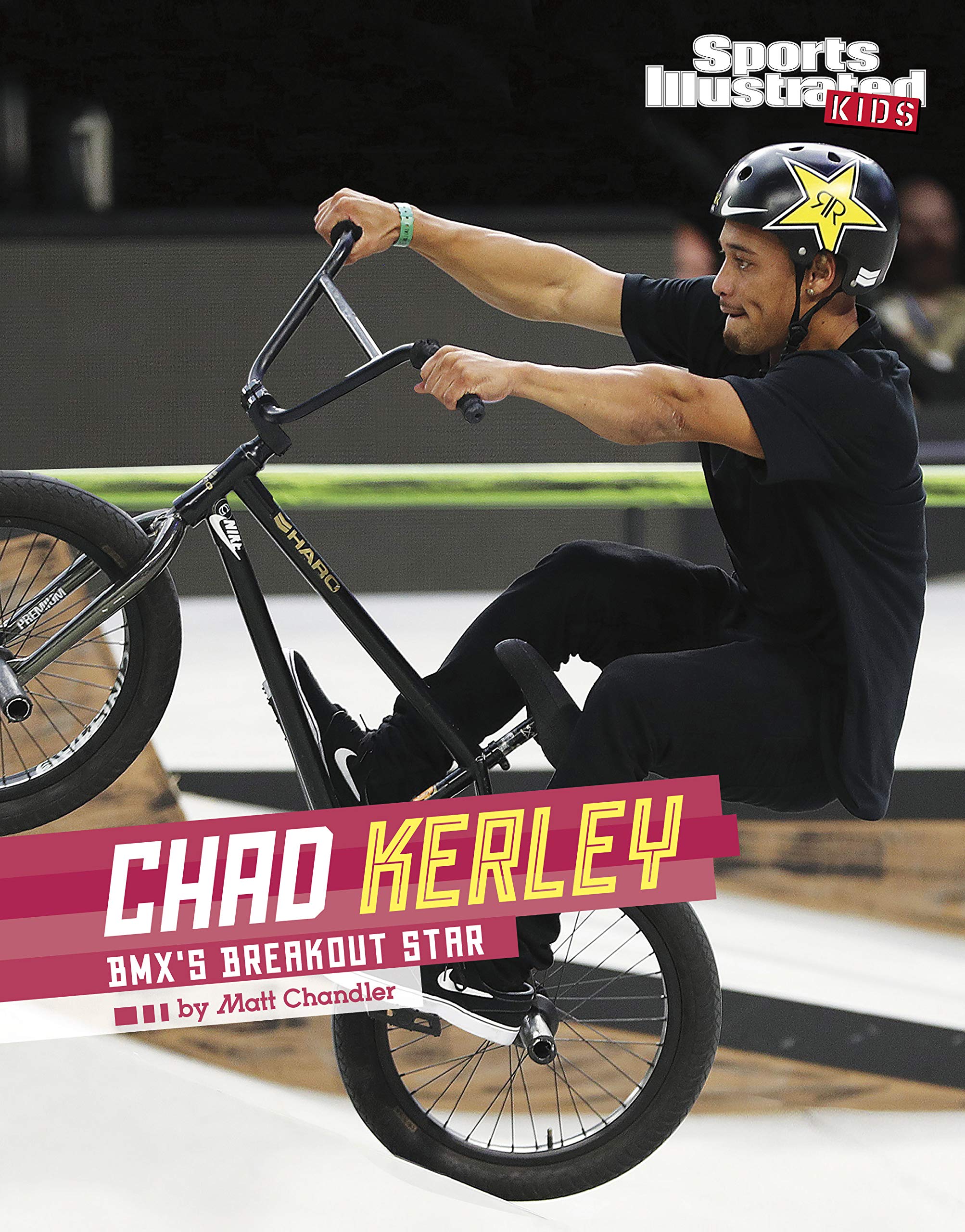 Matt ChandlerChad Kerley: Bmx's Breakout Star