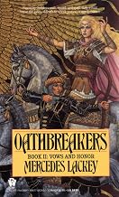 Oathbreakers (Vows and Honor Book 2)