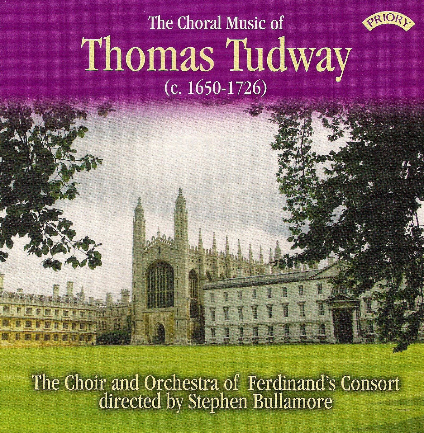 The Choral Music Of Thomas Tudway