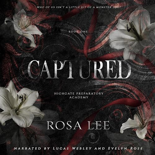 Captured: Highgate Preparatory Academy, Book 1