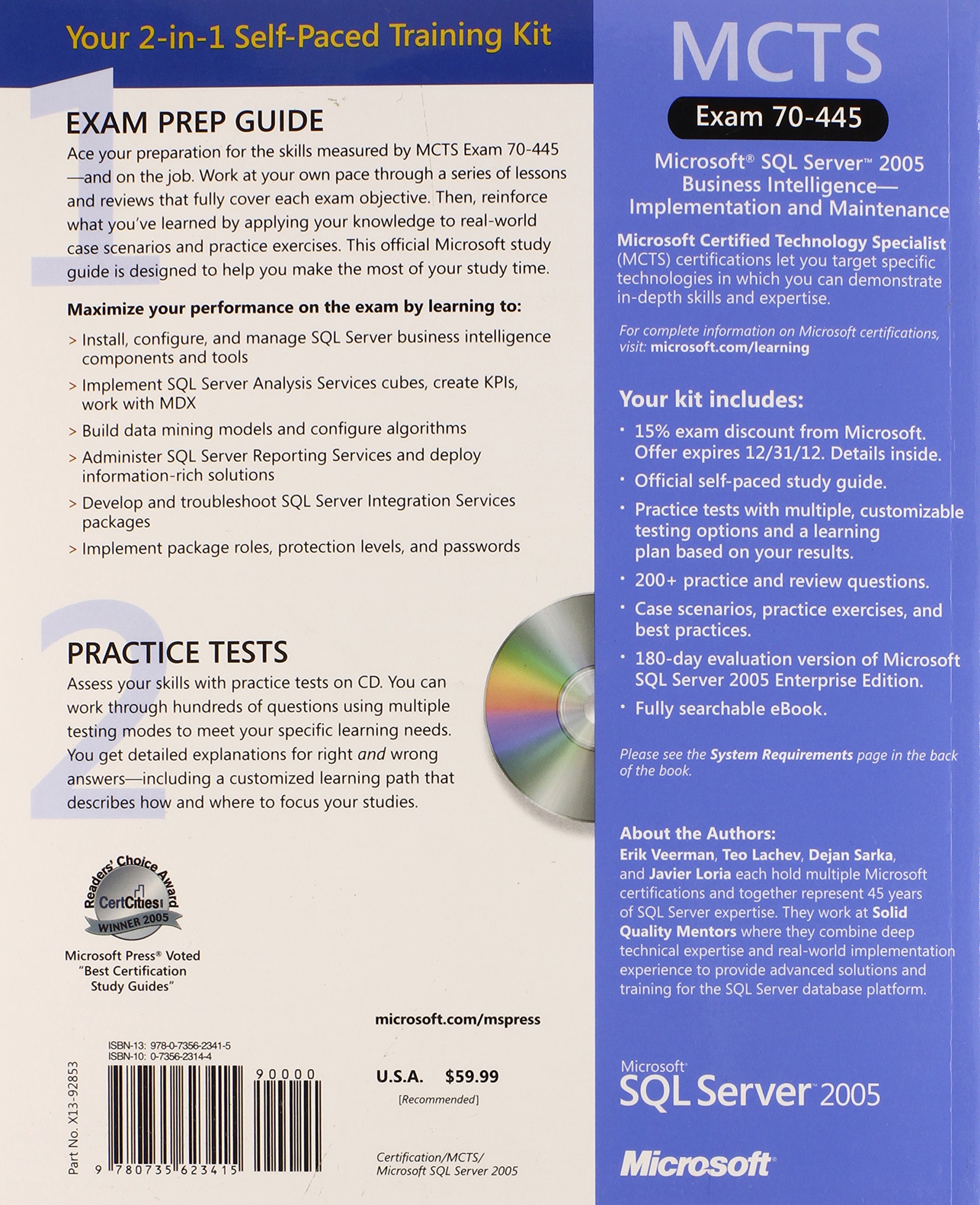 MCTS Self-Paced Training Kit (Exam 70-445): Microsoft® SQL Server(TM) 2005 Business Intelligence Implementation and Maintenance: Microsoft SQL Server ... Intellegence - Implementation and Maintenance
