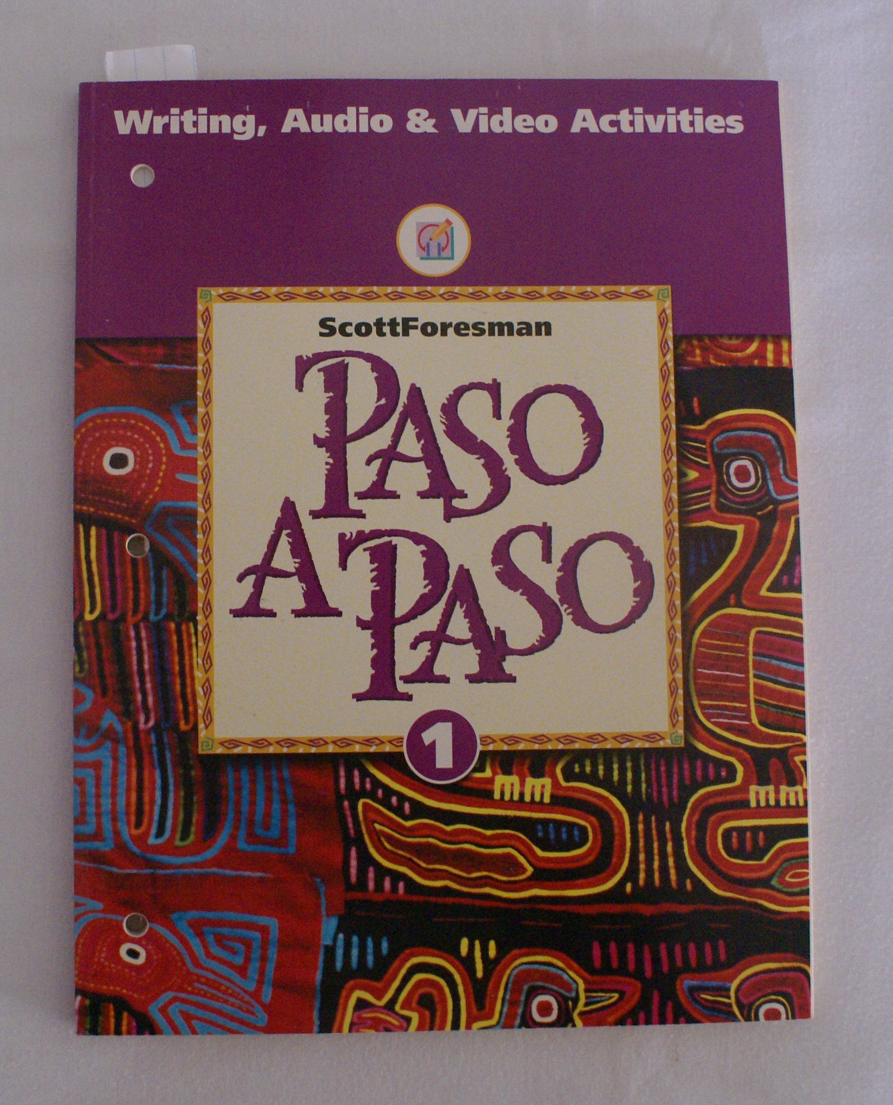 Paso a Paso: Writing, Audio & Video Activities, Level 1
