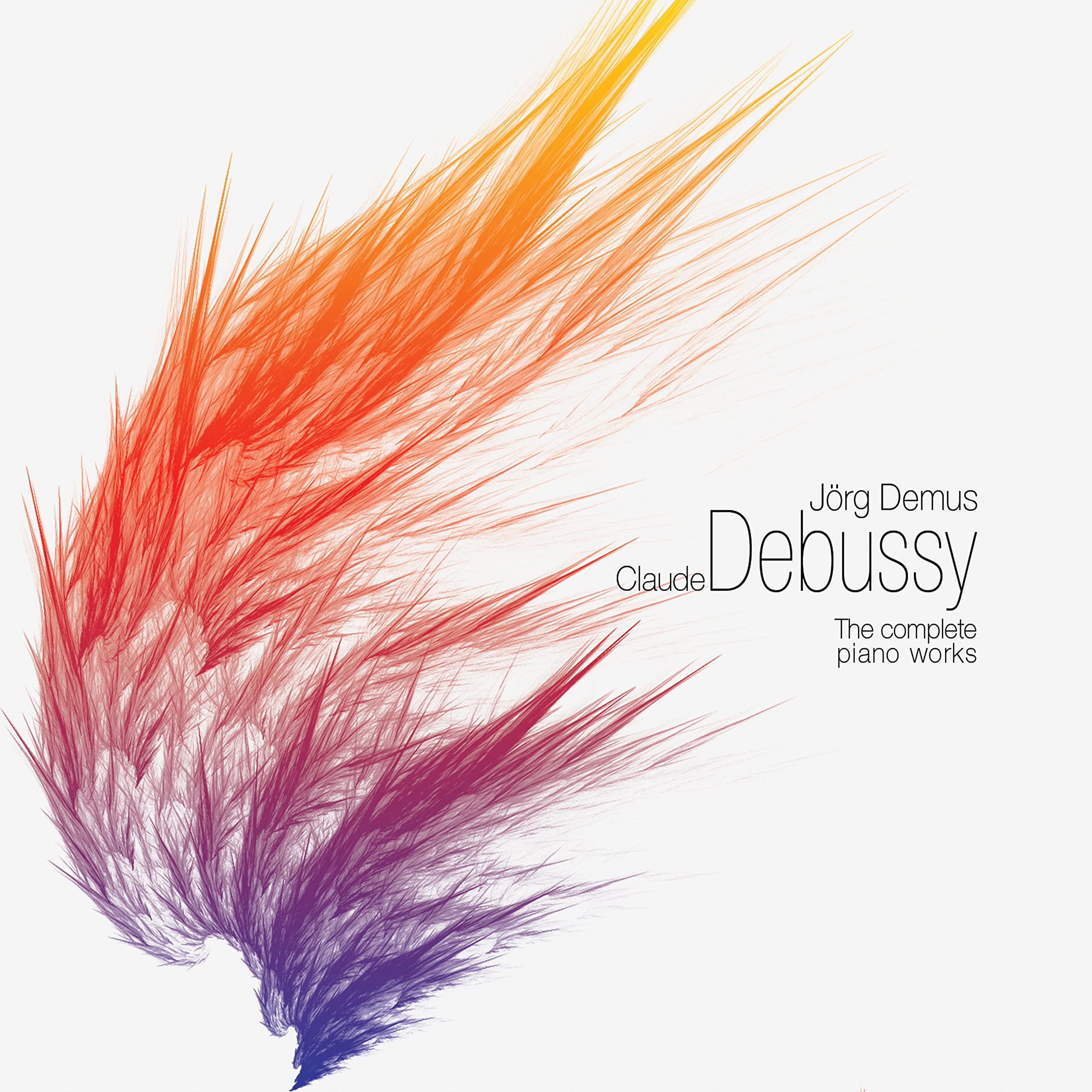 Debussy: Complete Piano Works Debussy (1862-1918) [CD