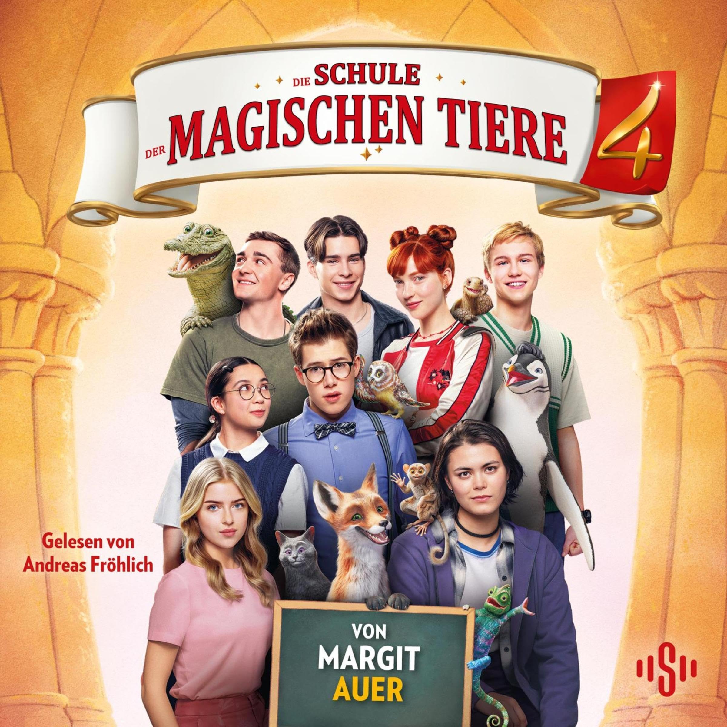 Die Schule der magischen Tiere 4. Das Hörbuch zum Film