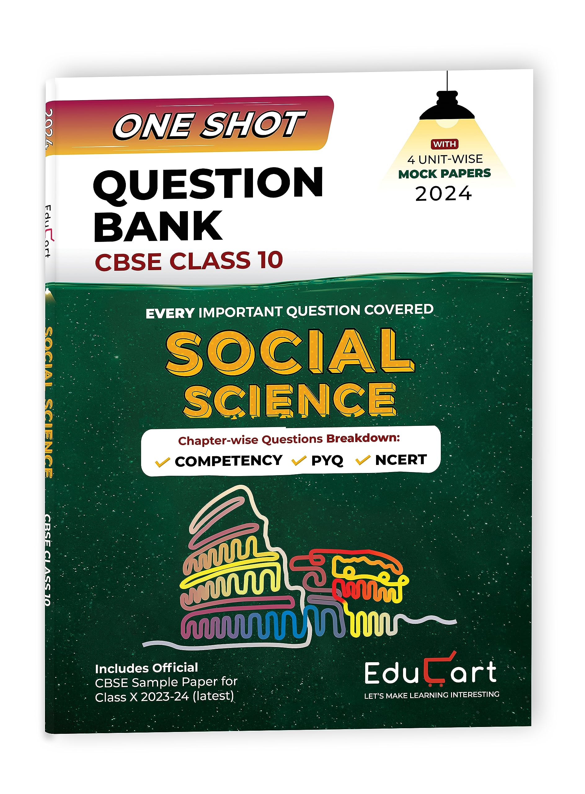 Educart One-shot Question Bank SOCIAL SCIENCE CBSE Class 10 for 2024 (Only Important Q's covered Ch-wise)