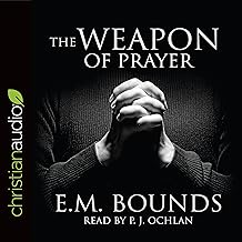 The Weapon of Prayer