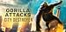 Gorilla Attacks