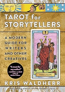 Tarot for Storytellers: A Modern Guide for Writers and Other Creatives