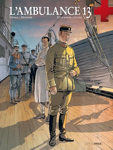 L'Ambulance 13 - cycle 4 (vol. 02/2): D'un Enfer, L'autre