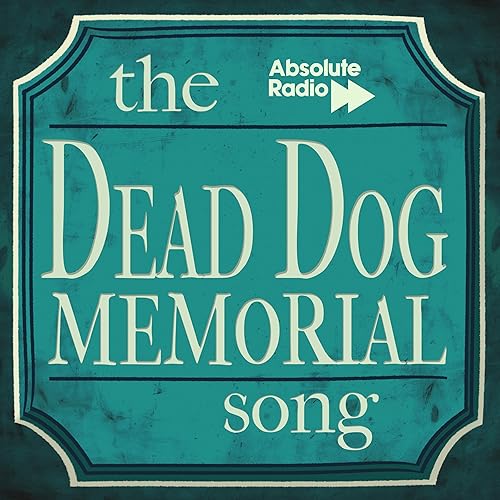 The Dead Dog Memorial Song by Geoff Lloyd's Hometime Show & The Boy
