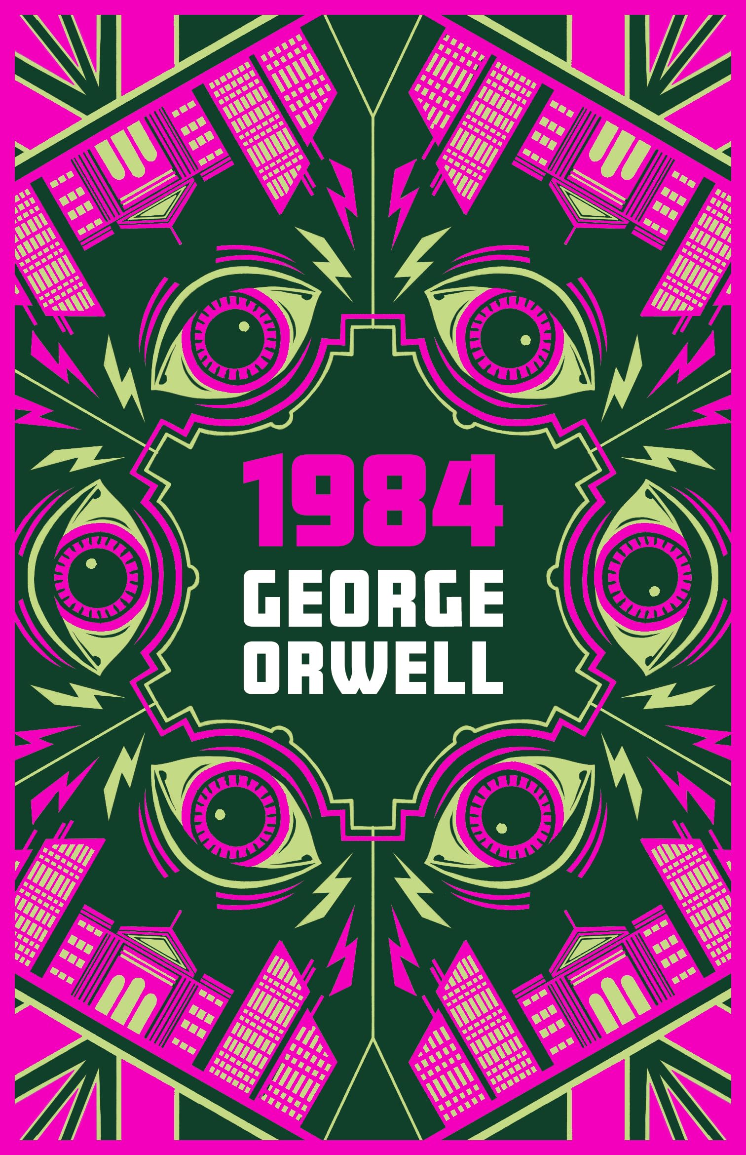 1984: The Complete George Orwell Collection (Classic Dystopian Fiction for Ages 14+) : 2