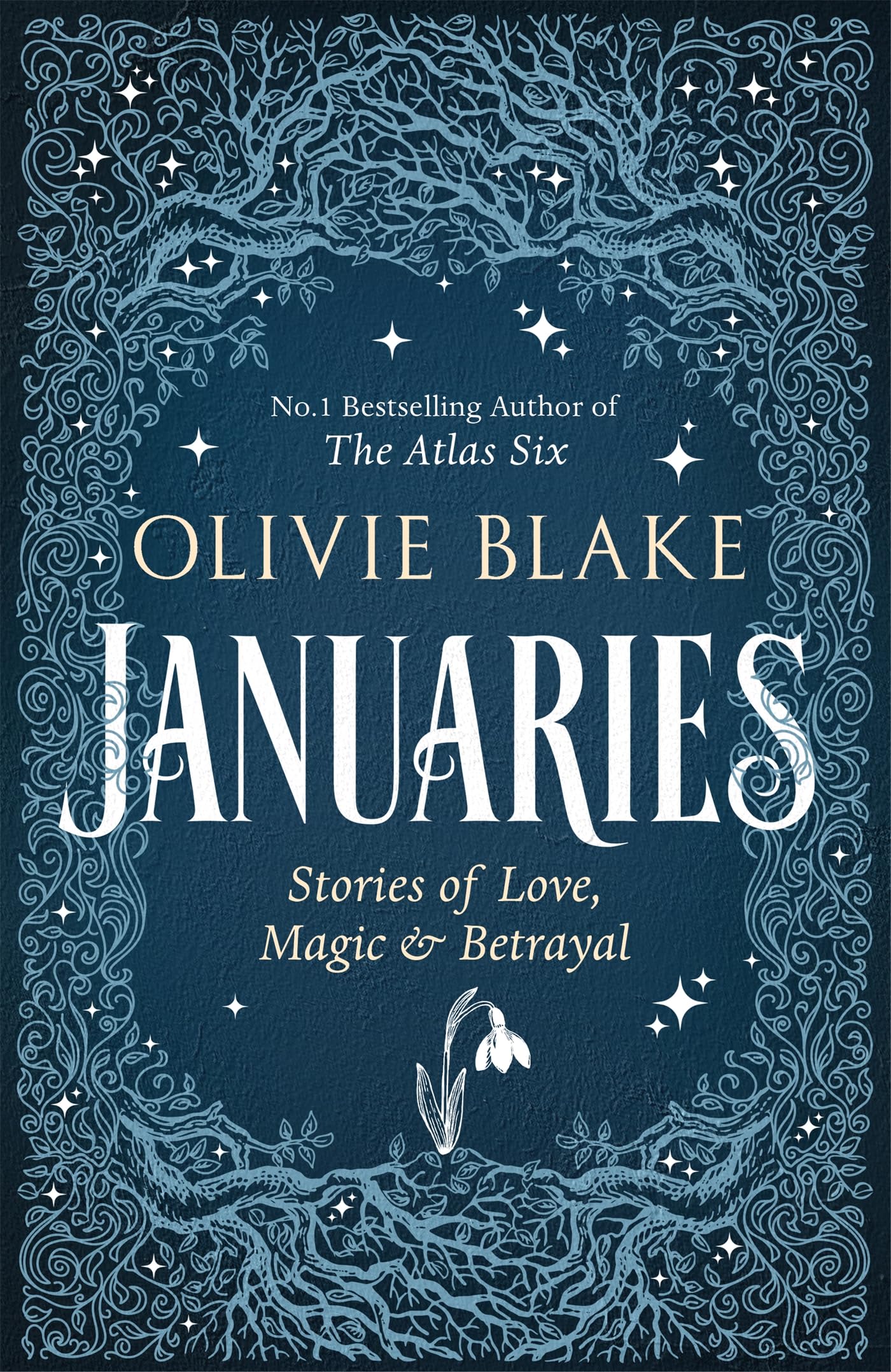 Januaries: Iconic short stories from the bestselling author of The Atlas Six