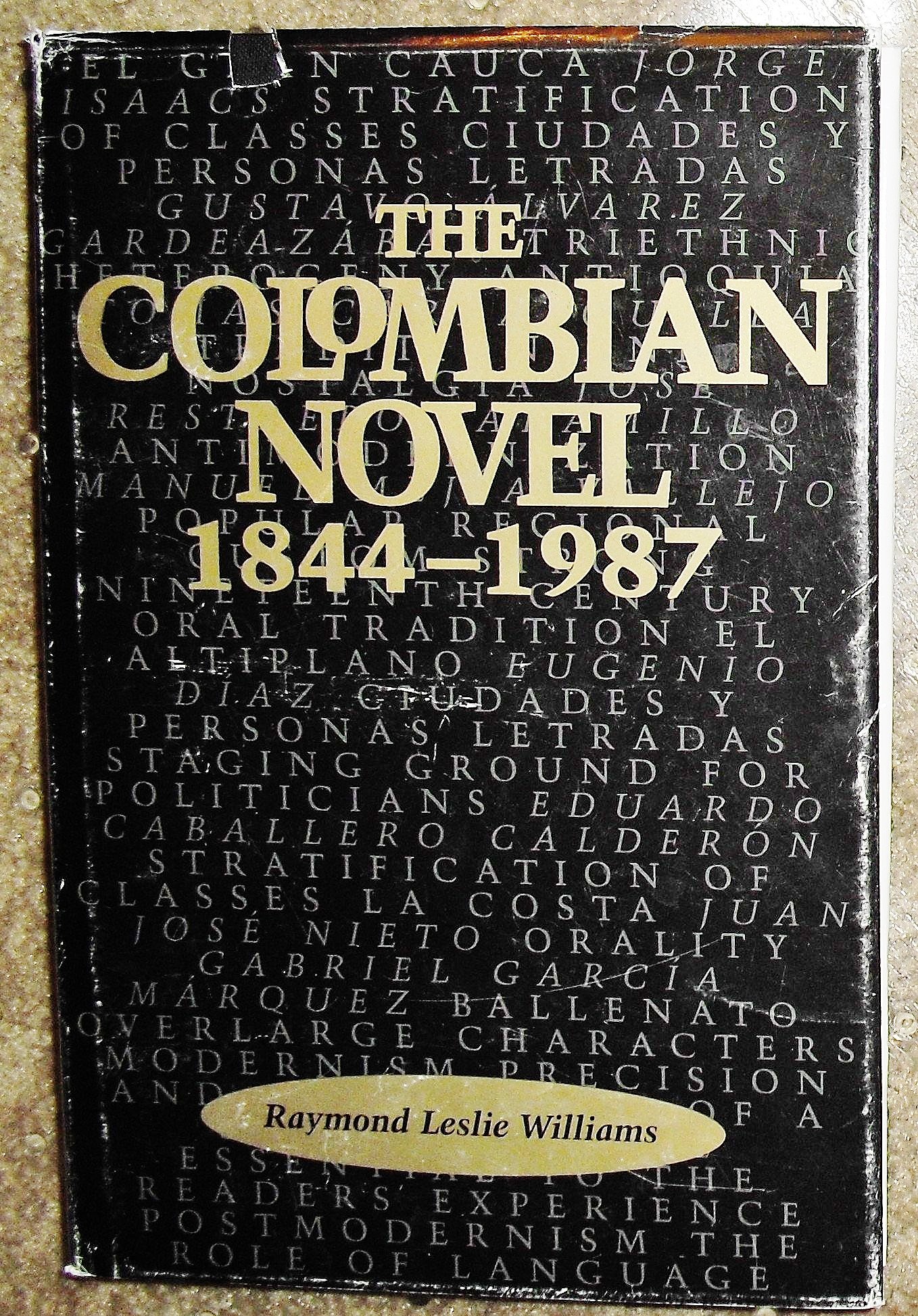 The Colombian Novel, 1844-1987 (Texas Pan American Series)