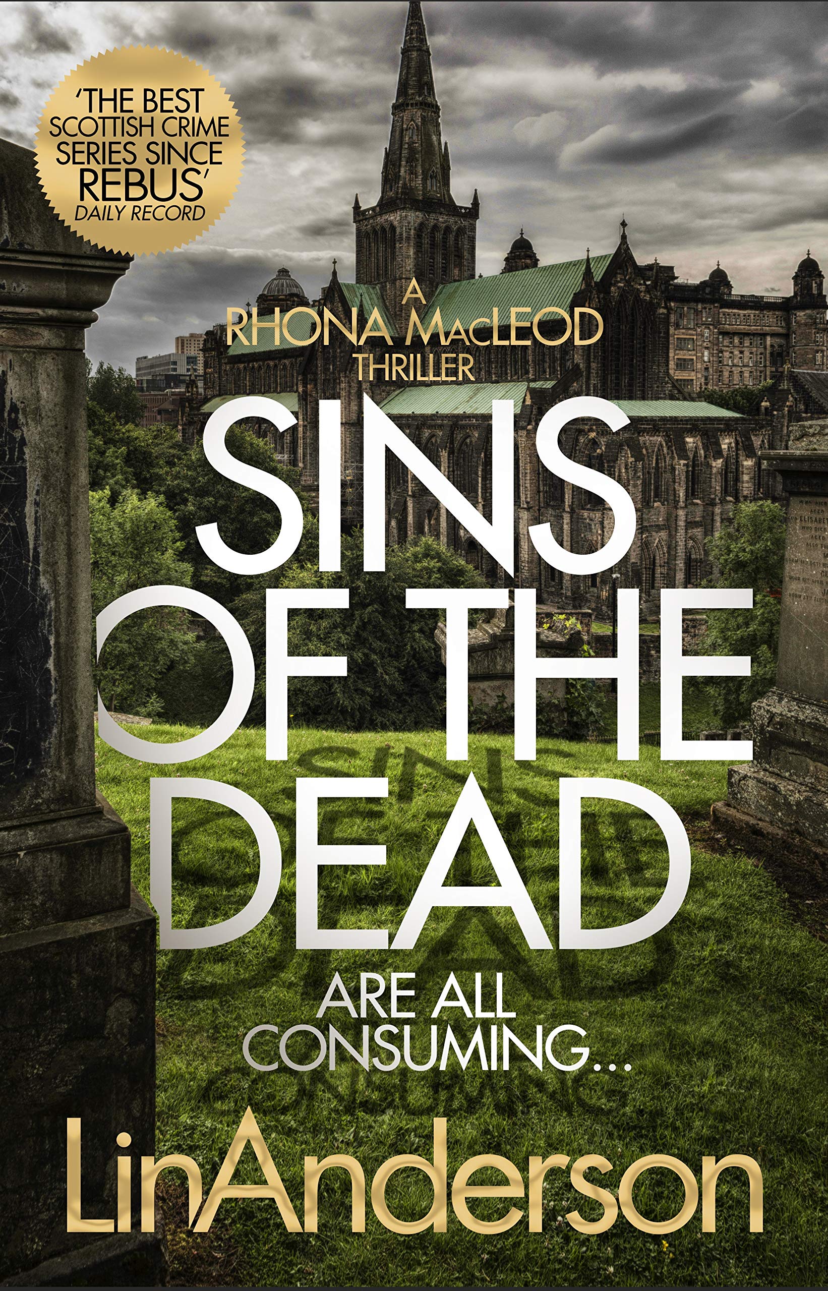 Sins of the Dead: 13 (Rhona MacLeod, 13)