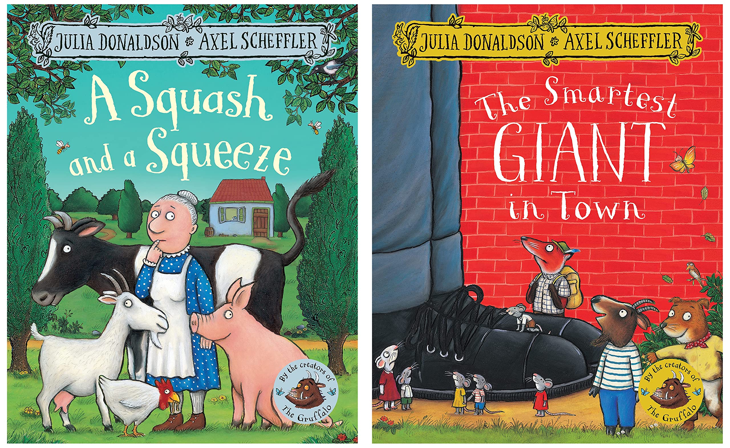 A Squash and a Squeeze+The Smartest Giant in Town