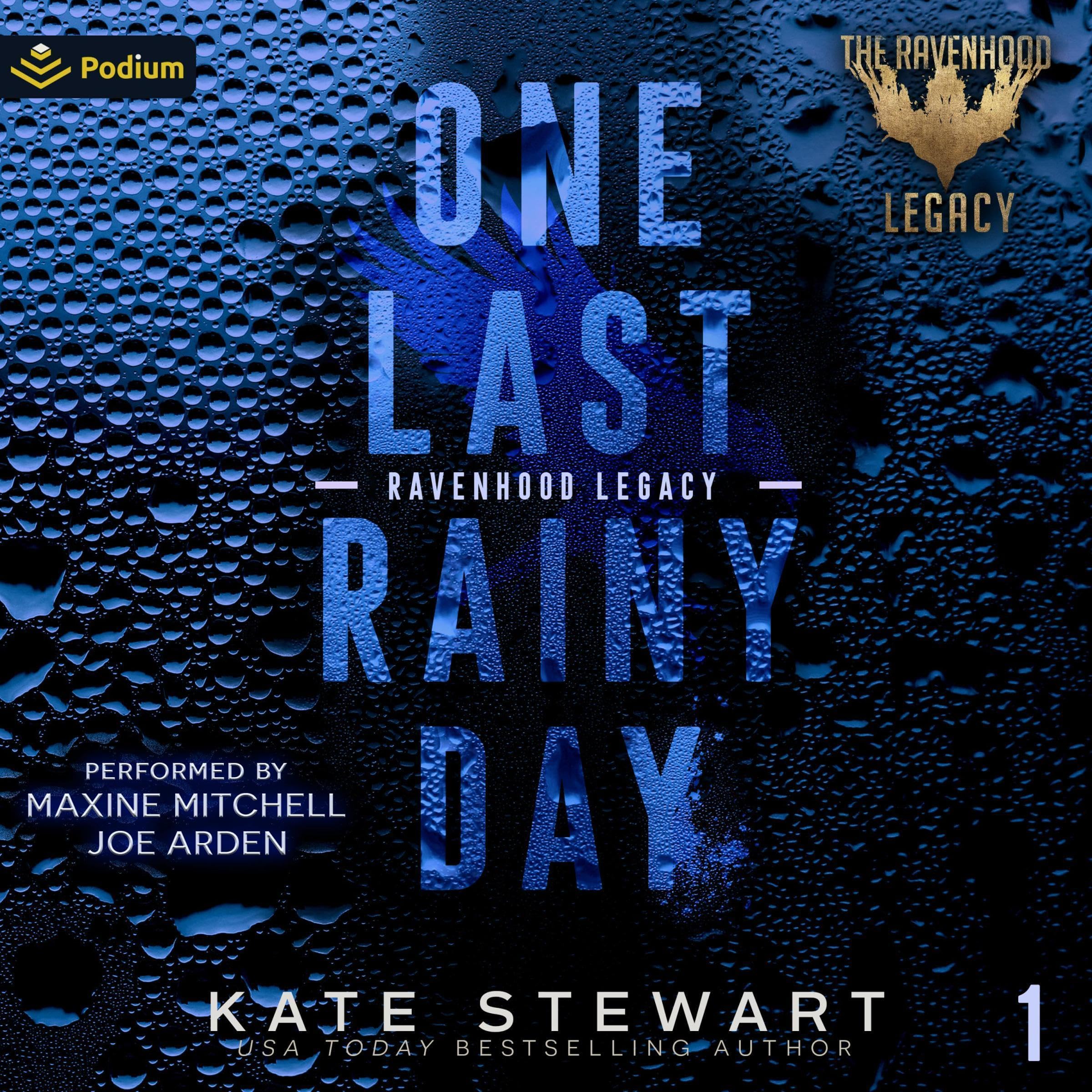 Cover art for One Last Rainy Day: The Legacy of a Prince