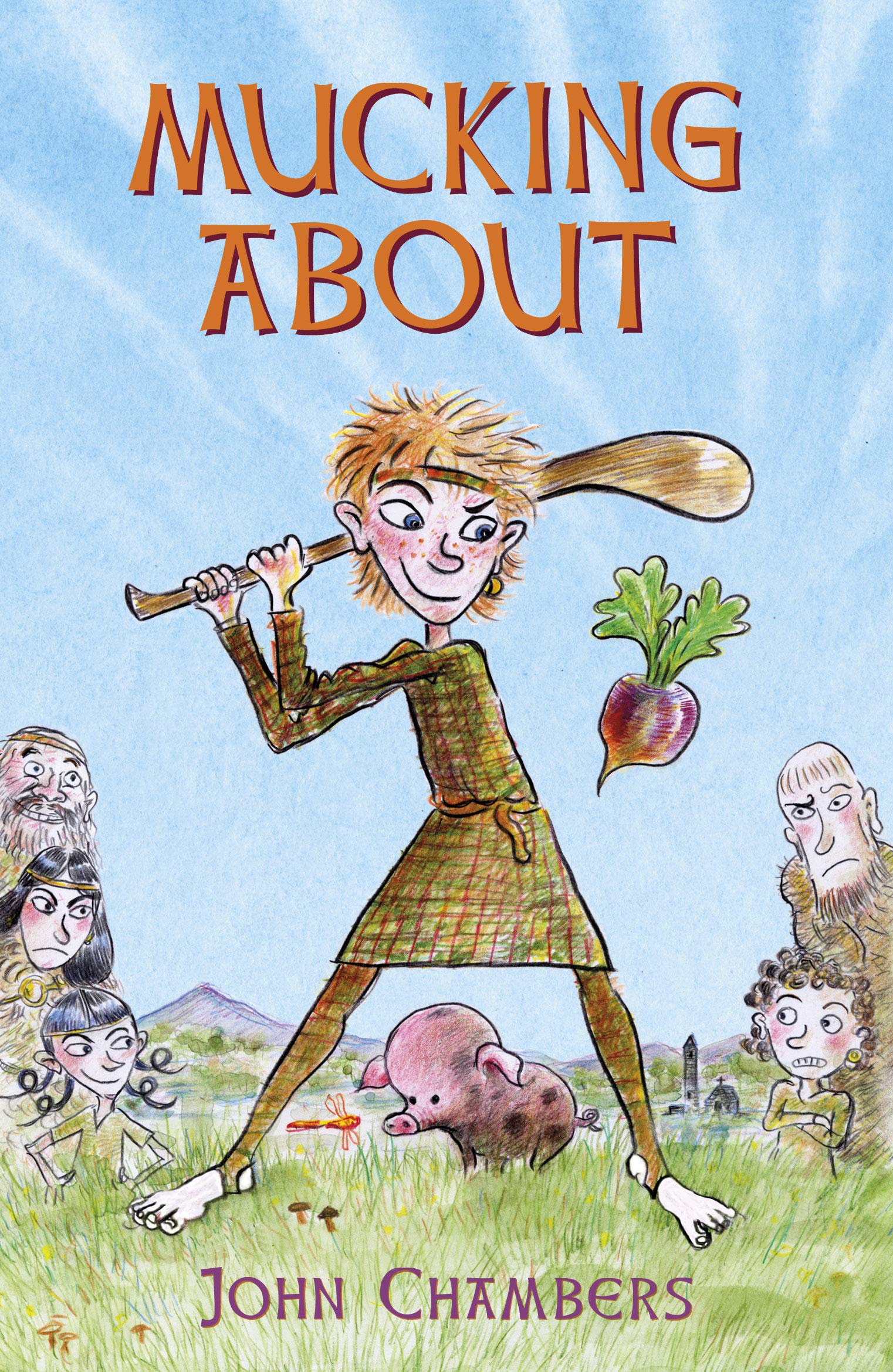 Mucking About: Being the Adventures of a Boy Living at That Time in Ireland When the Old Ways Were Changing and the New Ones Were Just Getting Started.