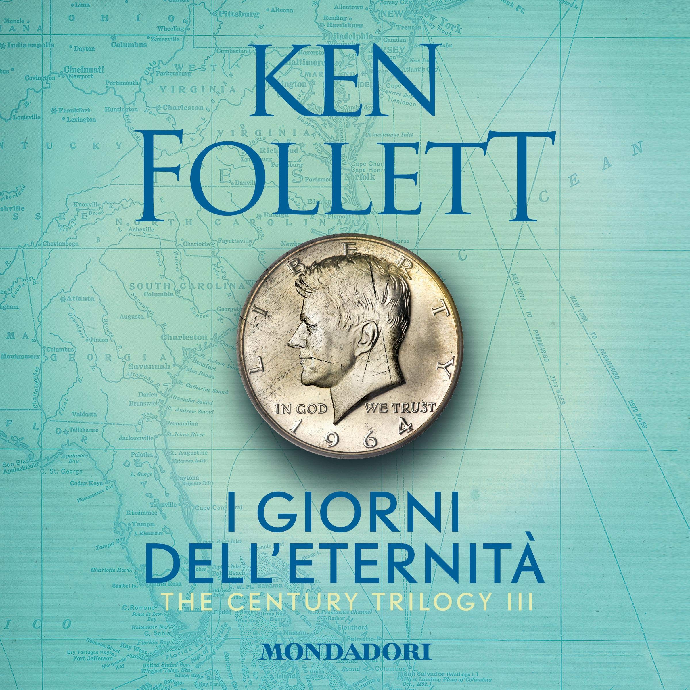 I giorni dell'eternità: The Century Trilogy 3